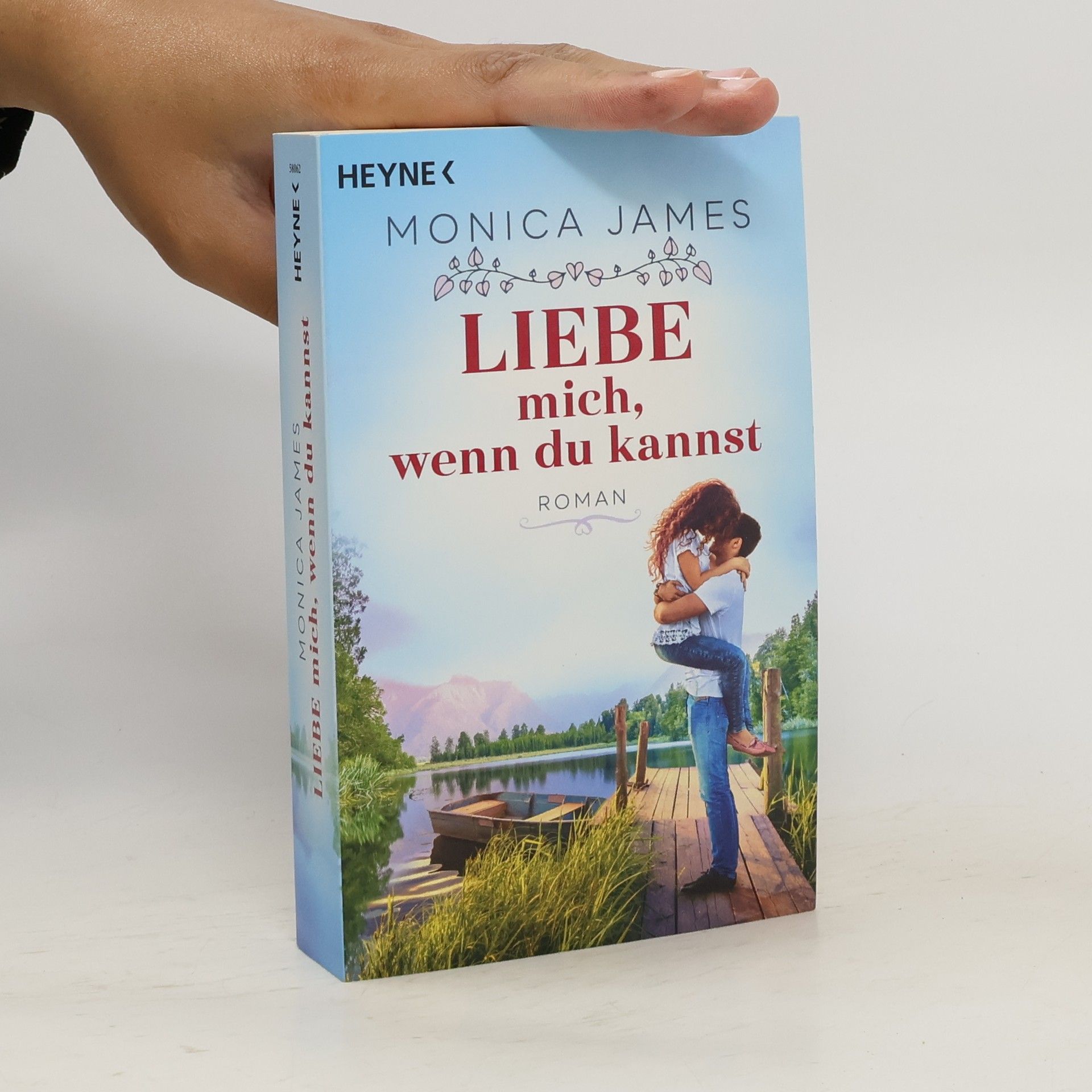 Monica James Liebe mich, wenn du kannst