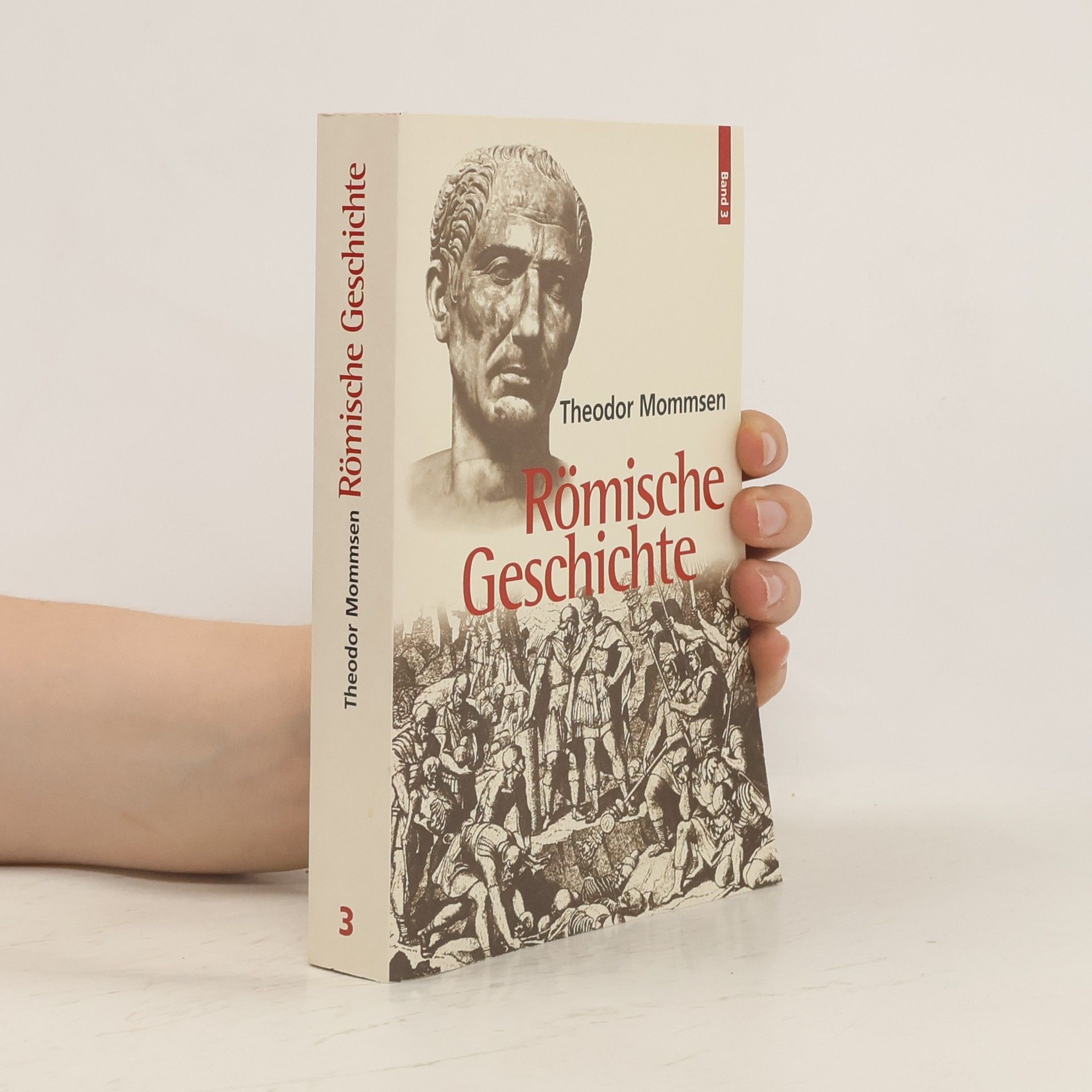 Theodor Mommsen Römische Geschichte 3