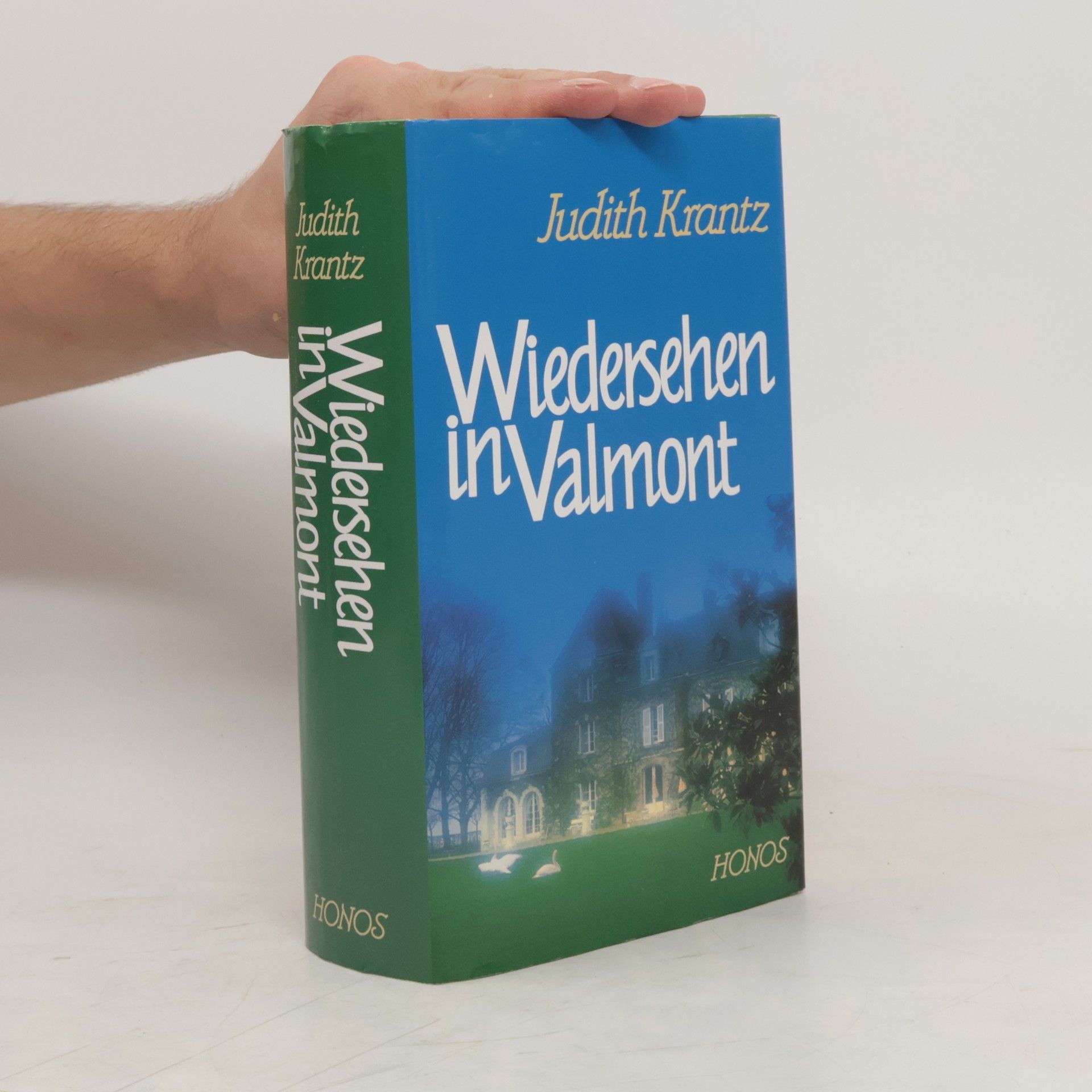 Judith Krantz Wiedersehen in Valmont