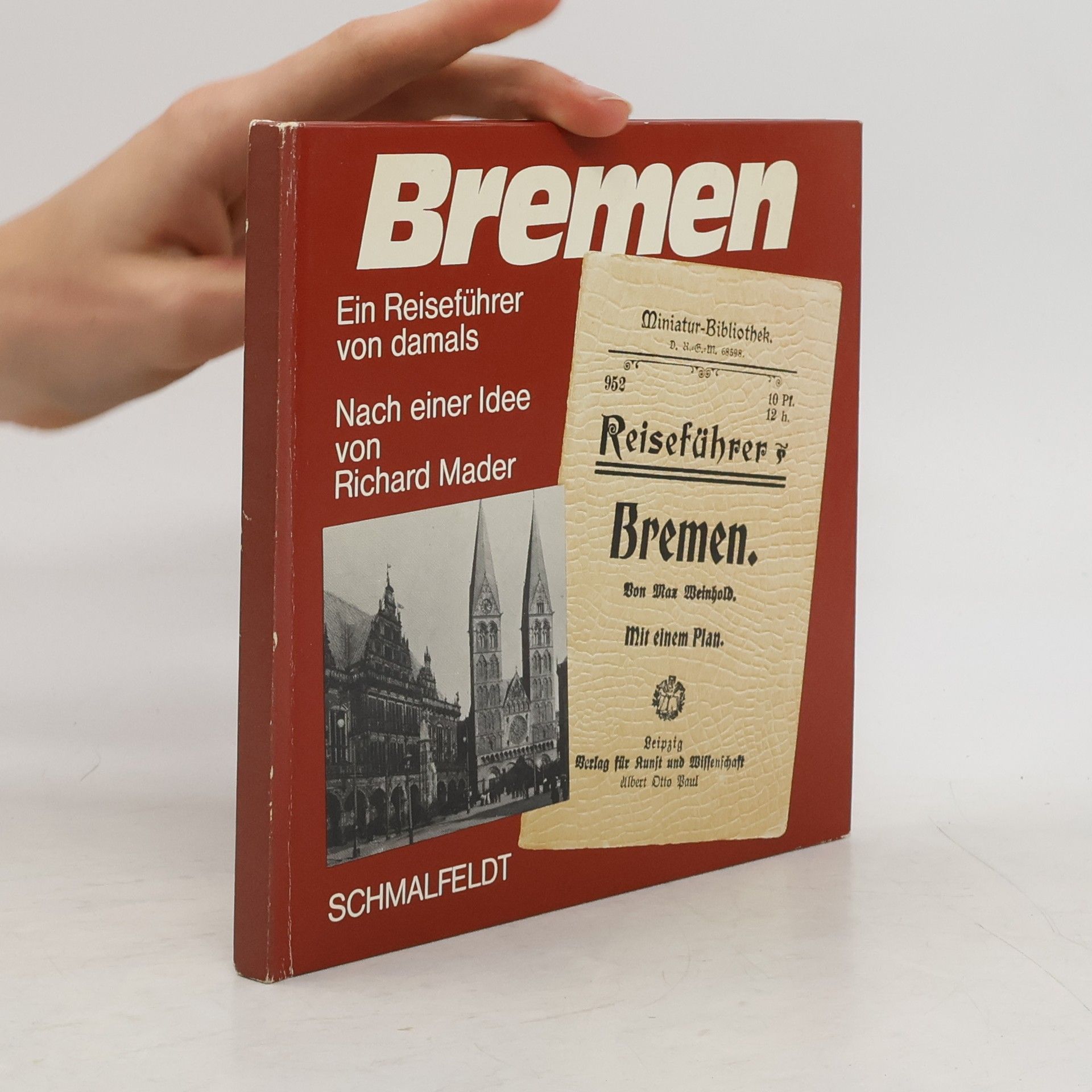 Max Weinhold Bremen Ein Reiseführer von damals
