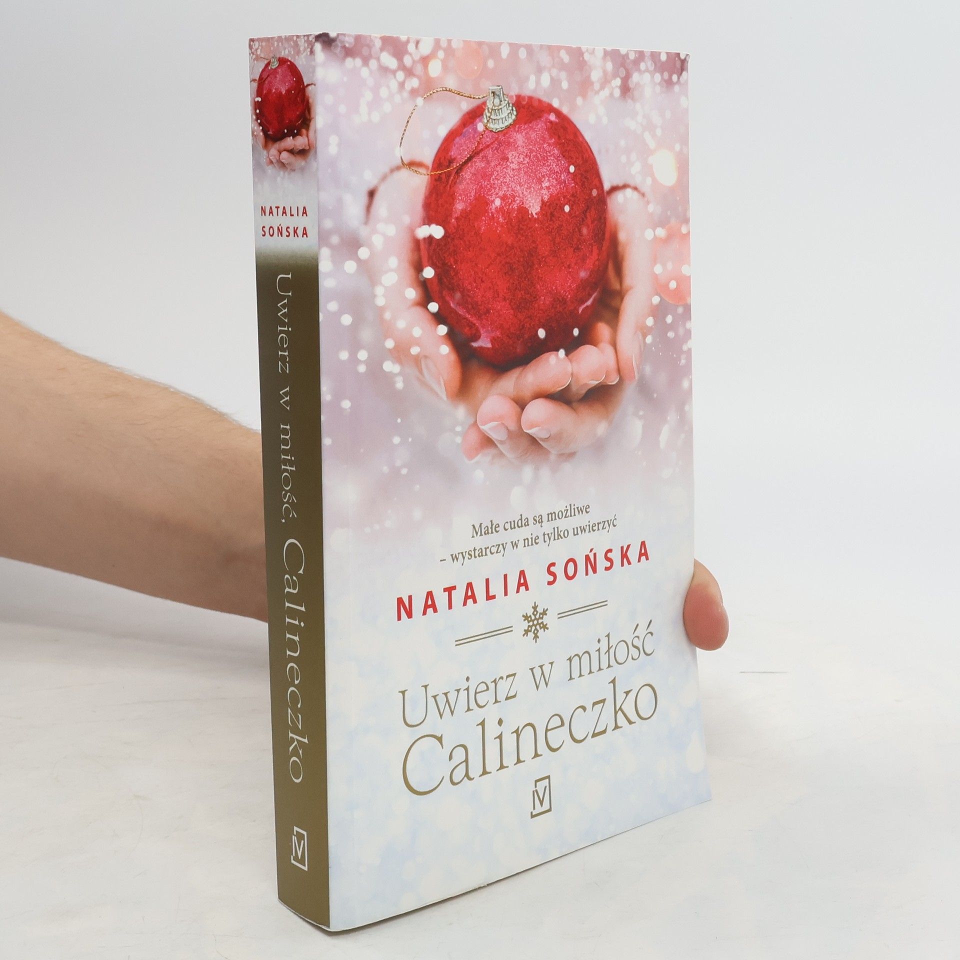 Natalia Sońska Uwierz w miłość, Calineczko
