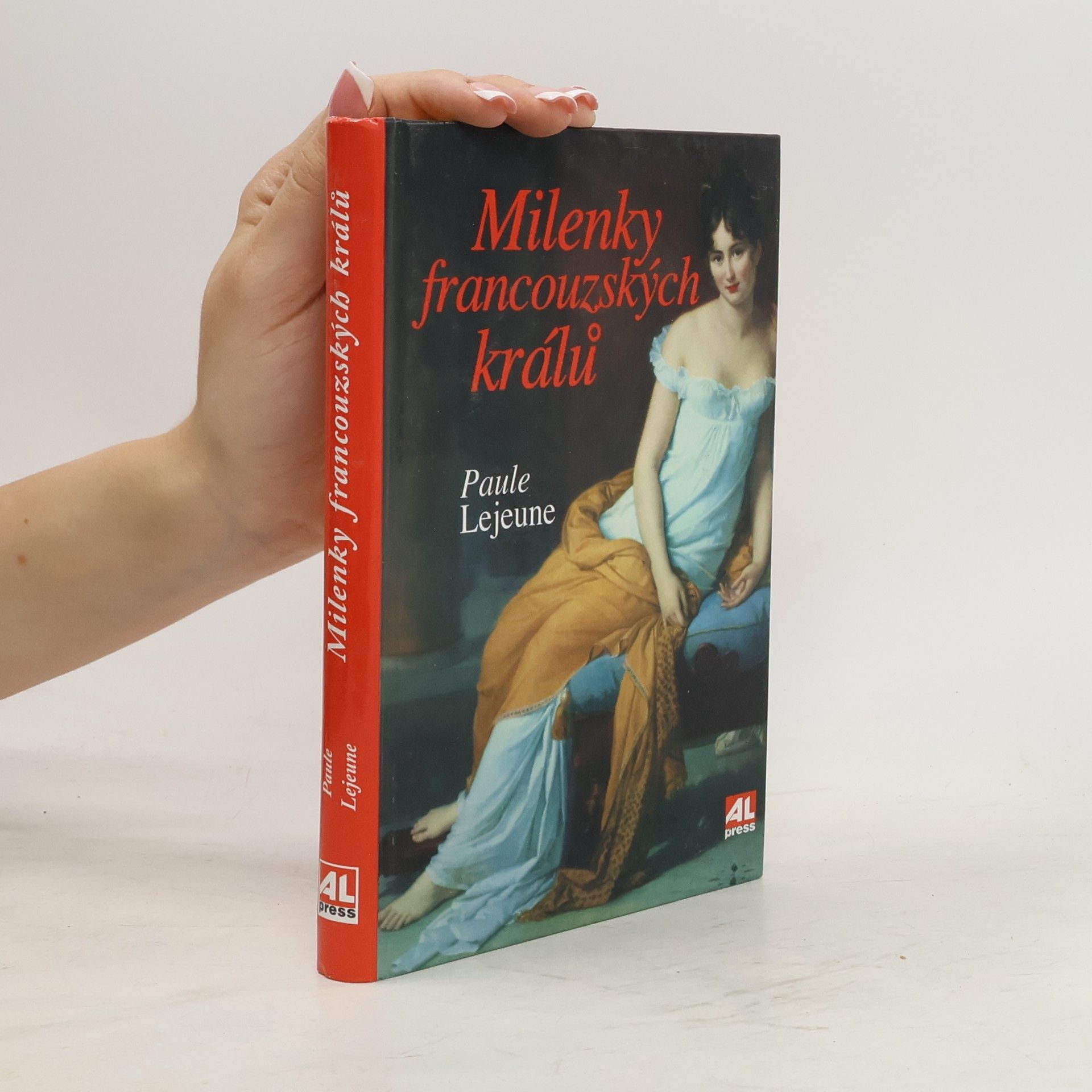 Paule Lejeune Milenky francouzských králů