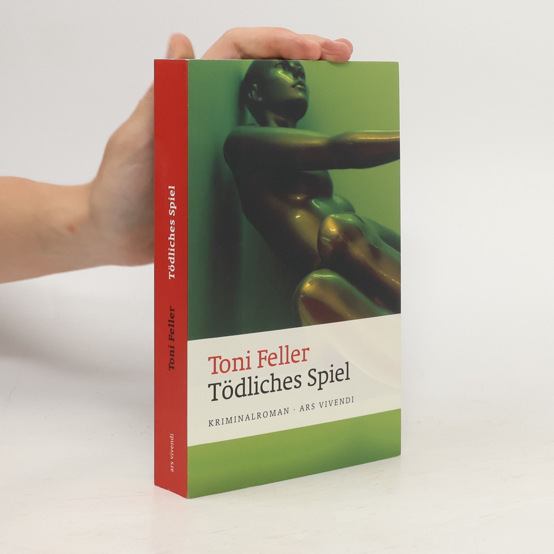 Toni Feller Tödliches Spiel