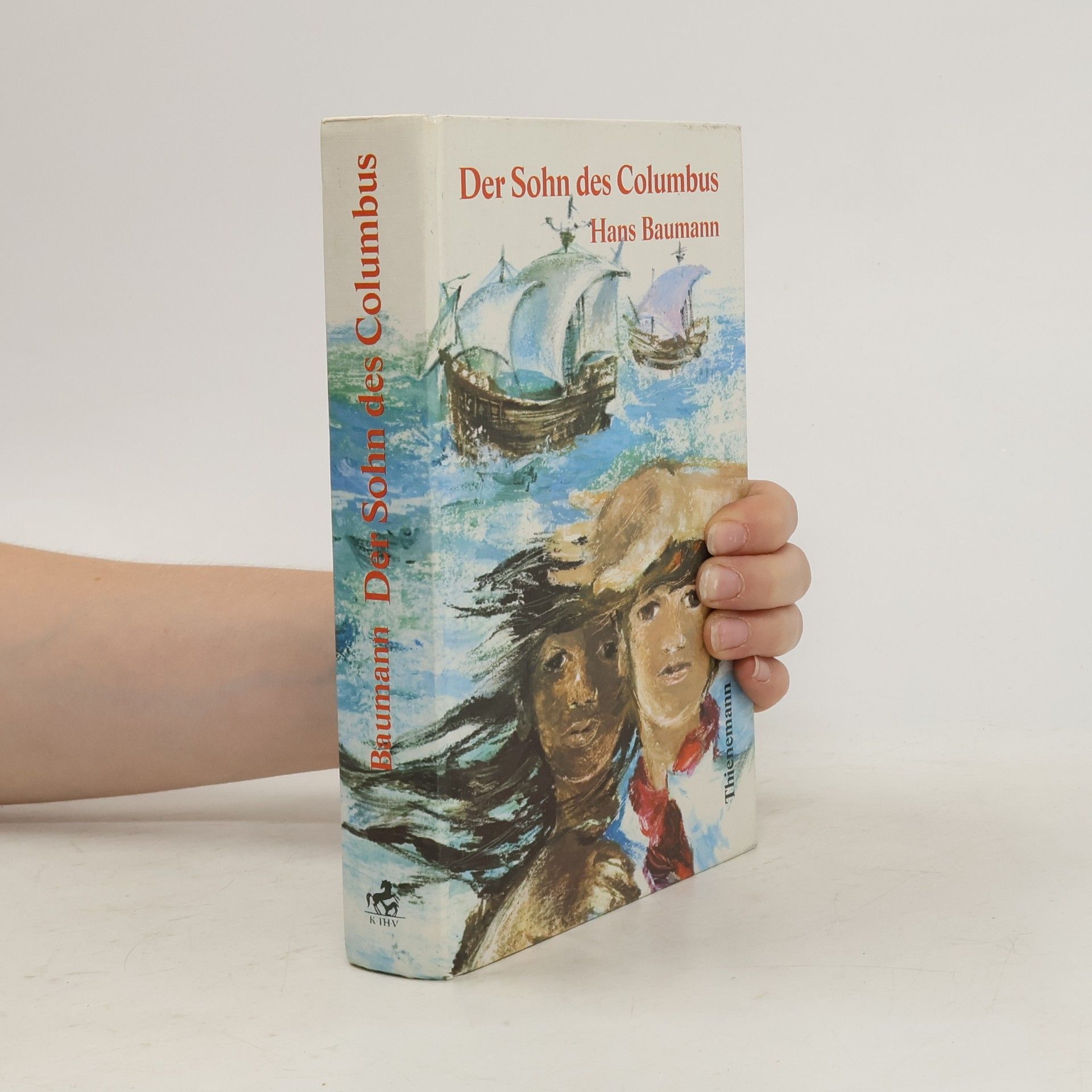 Hans Baumann Der Sohn des Columbus