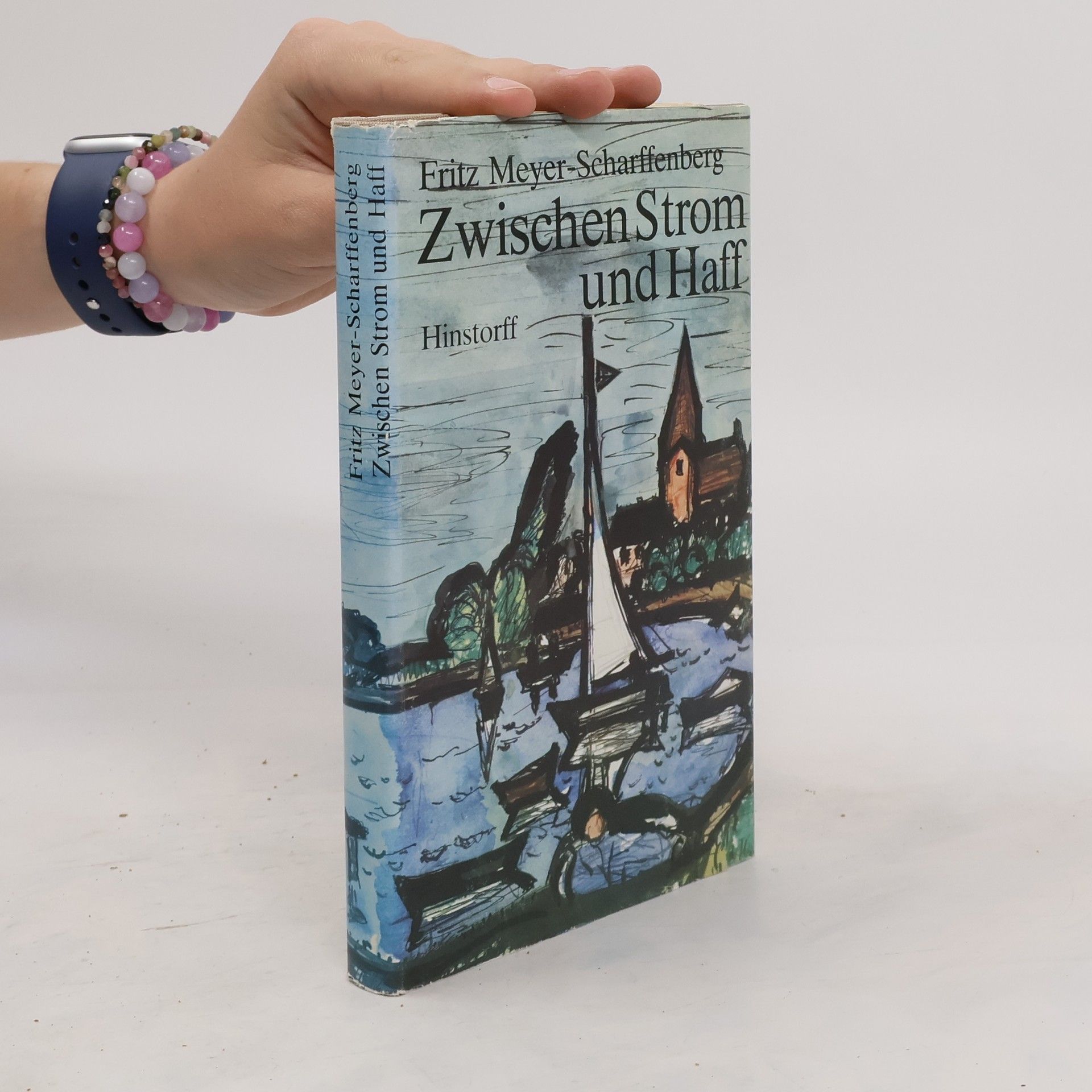 Fritz Meyer Scharffenberg Zwischen Strom und Haff