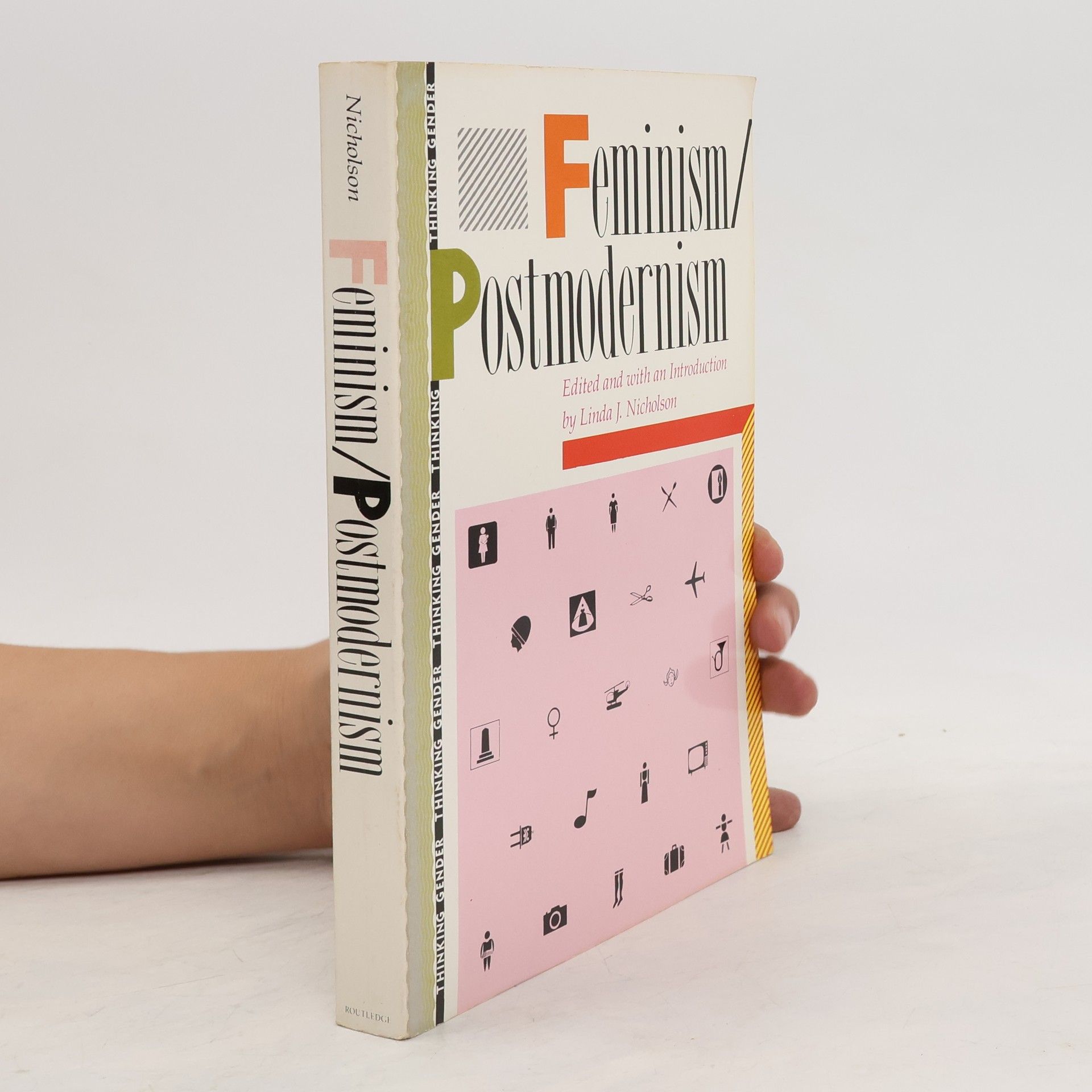 Linda J. Nicholson Feminism. Postmodernism.
