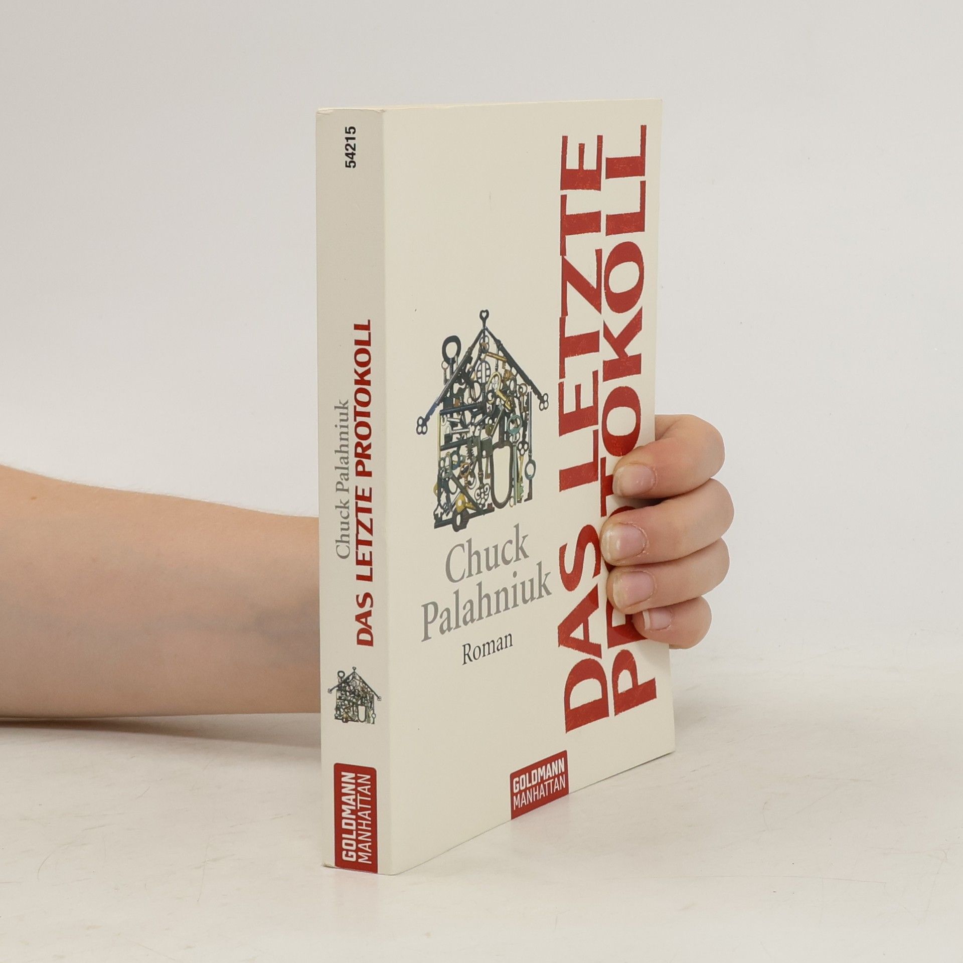 Chuck Palahniuk Das letzte Protokoll