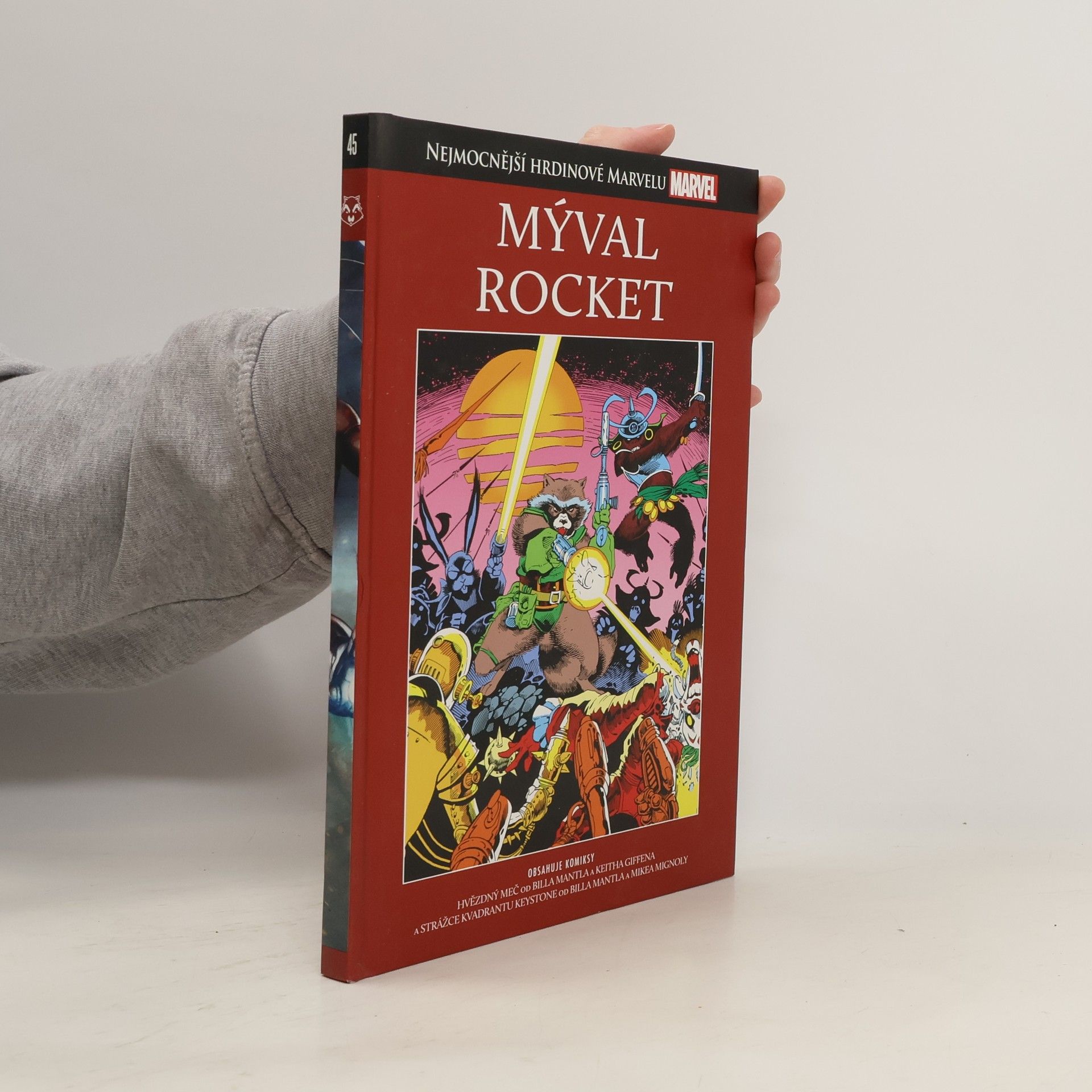 kolektiv Mýval Rocket. Nejmocnější hrdinové Marvelu 45