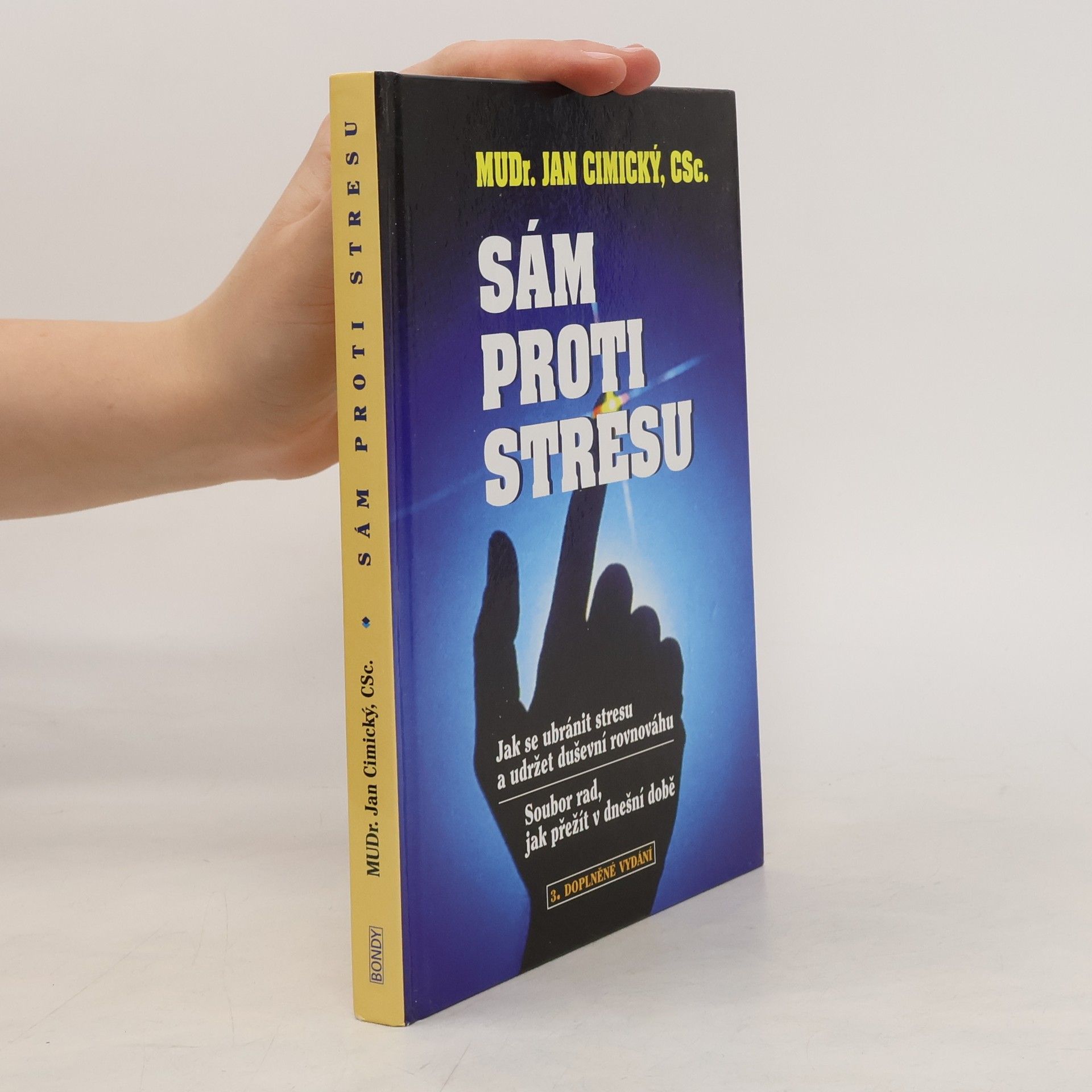 Jan Cimický Sám proti stresu