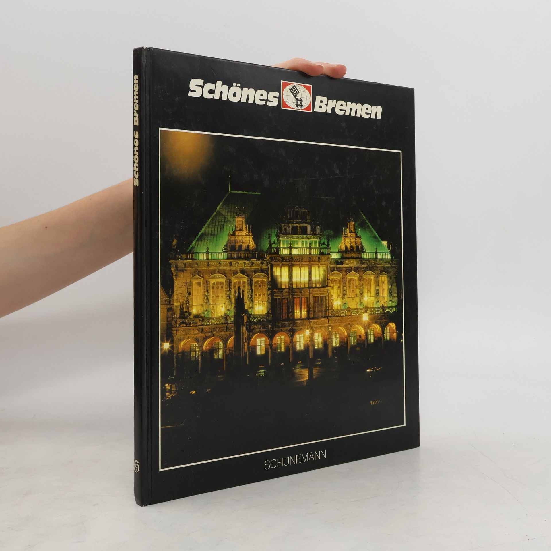 Jochen Monch Schönes Bremen