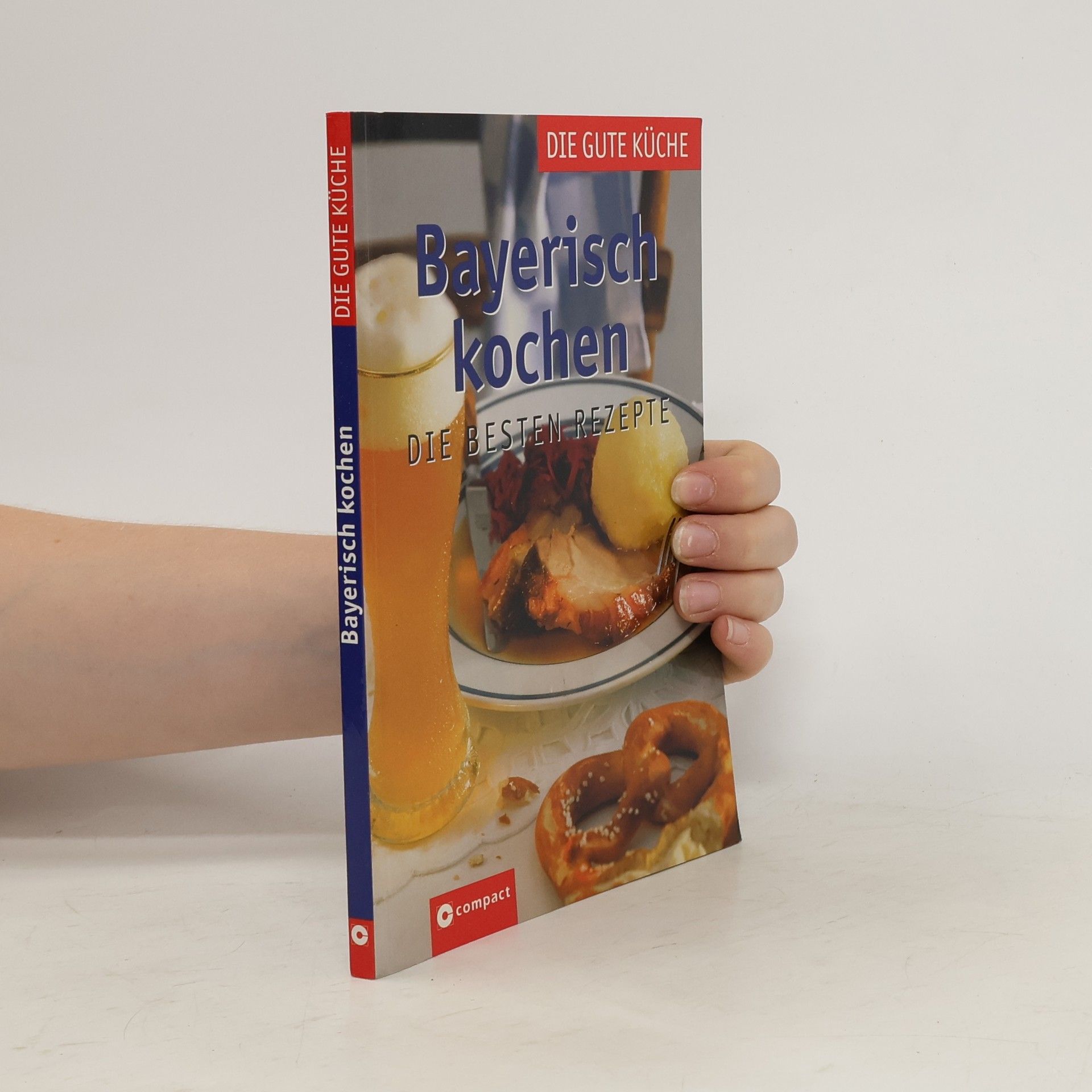 Rose Marie Donhauser Bayerisch kochen