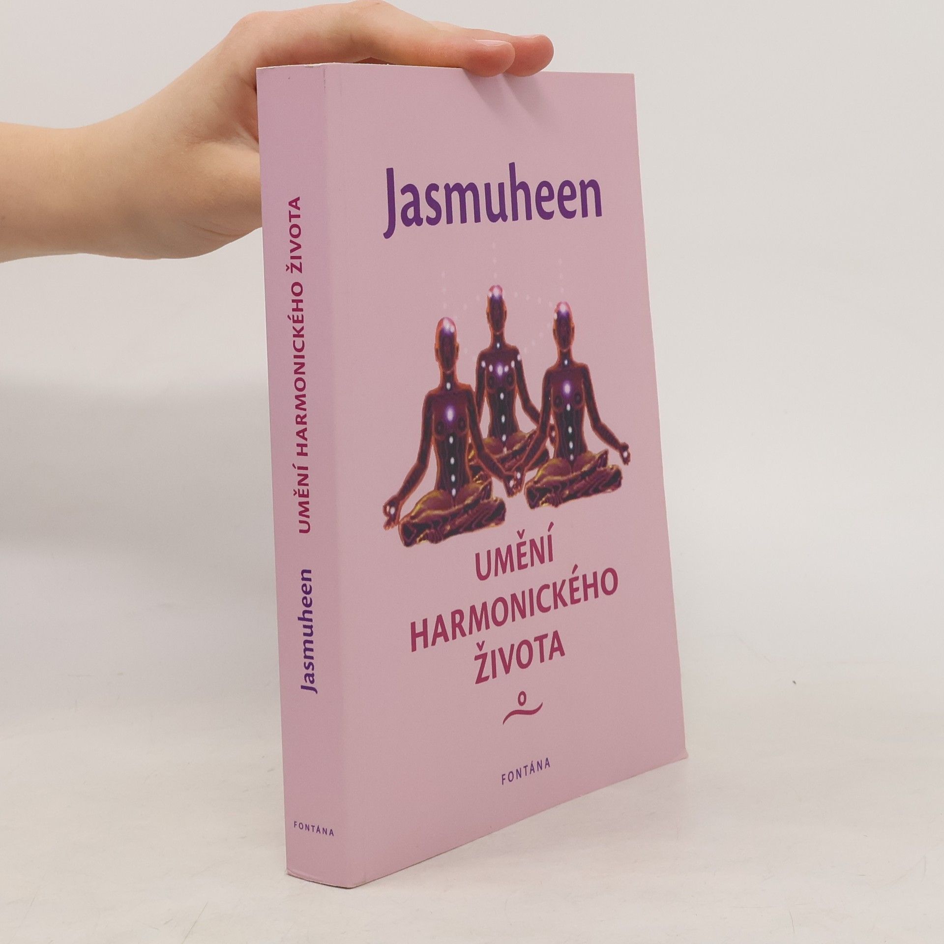 Jasmuheen Umění harmonického života