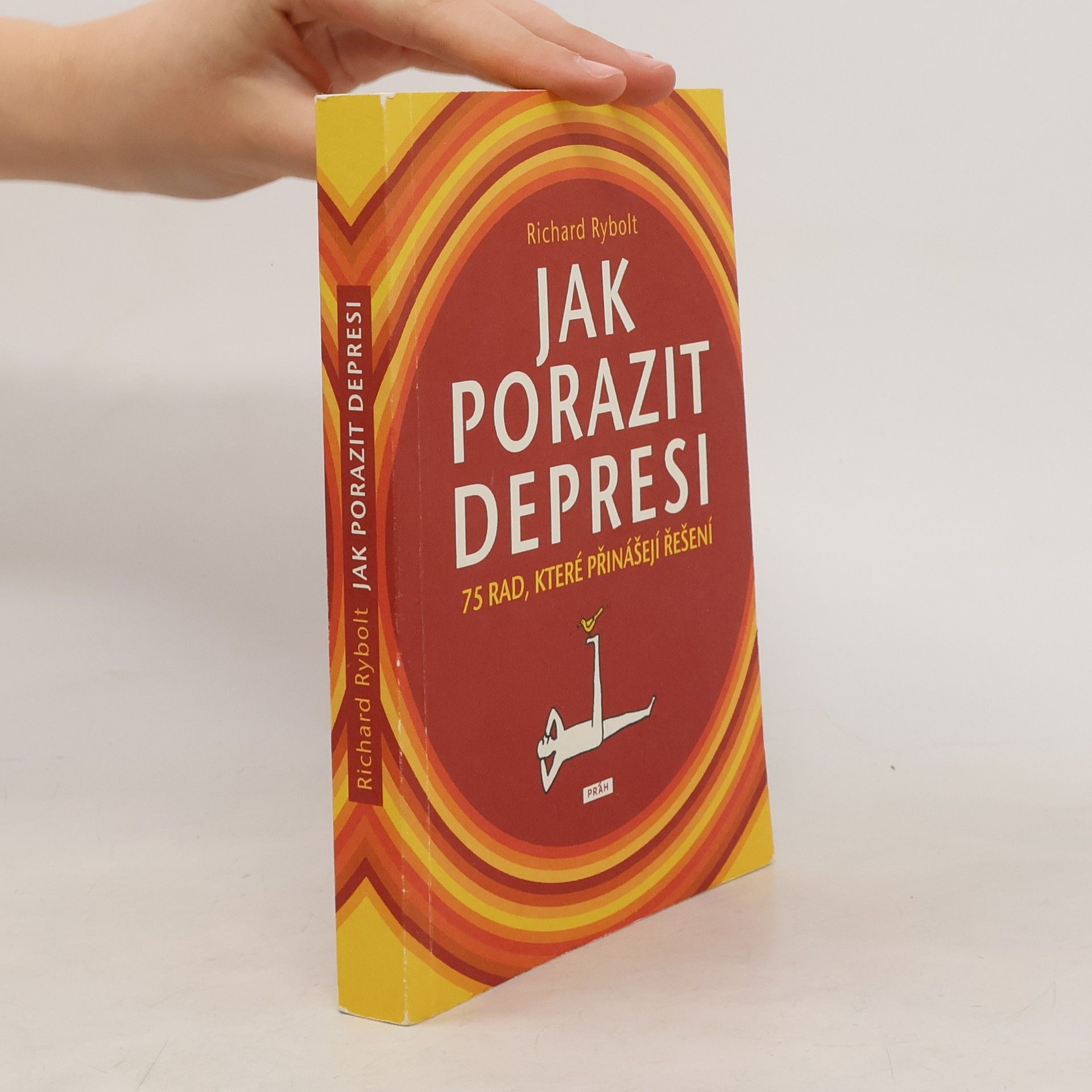 Richard Rybolt Jak porazit depresi