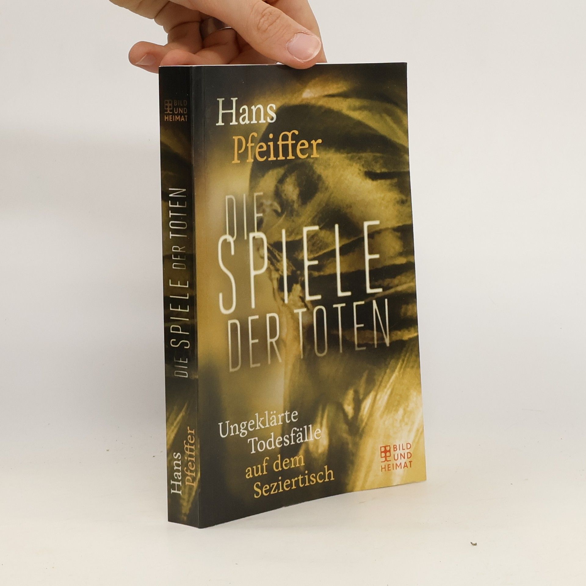 Hans Pfeiffer Die Spiele der Toten