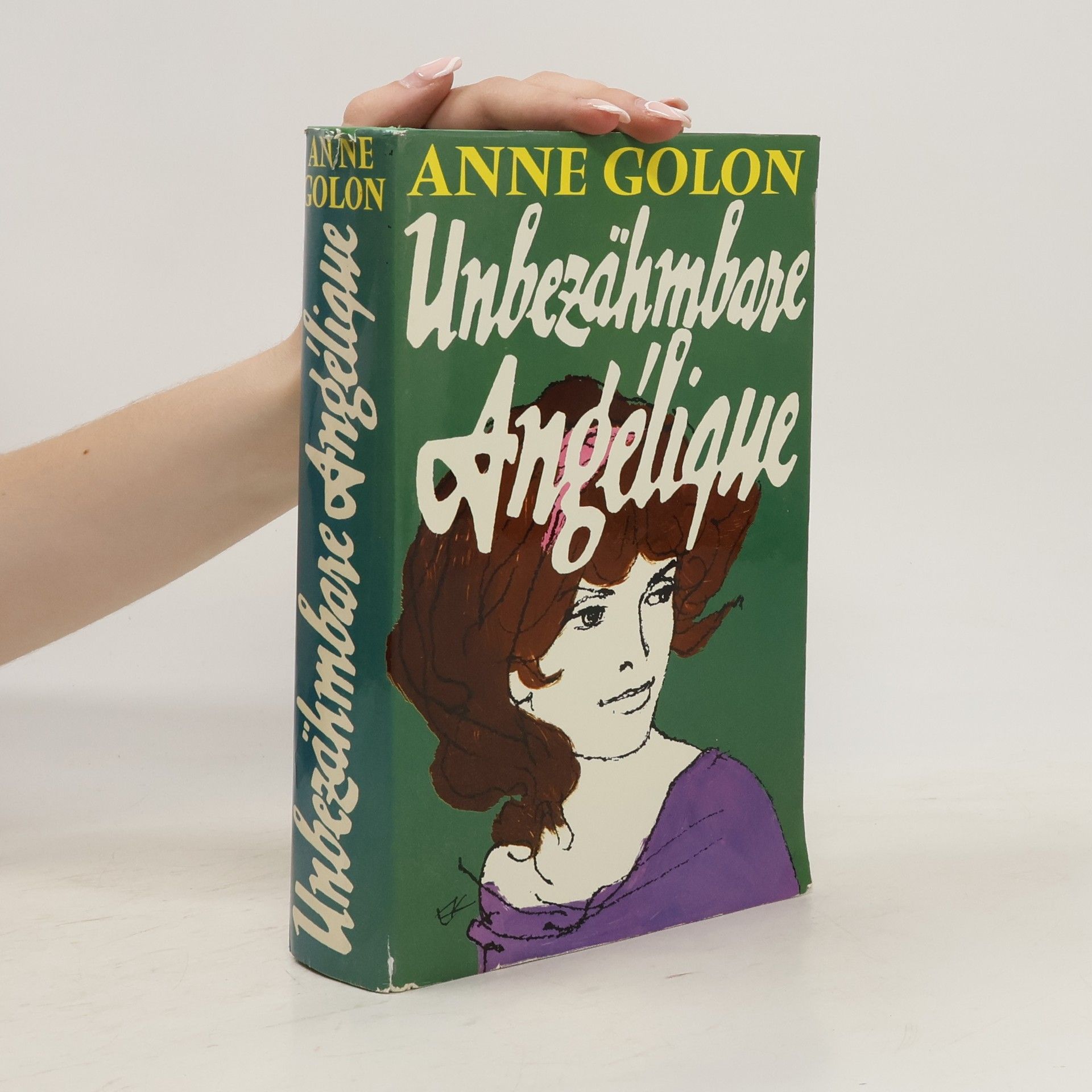 Anne Golon Unbezähmbare Angélique
