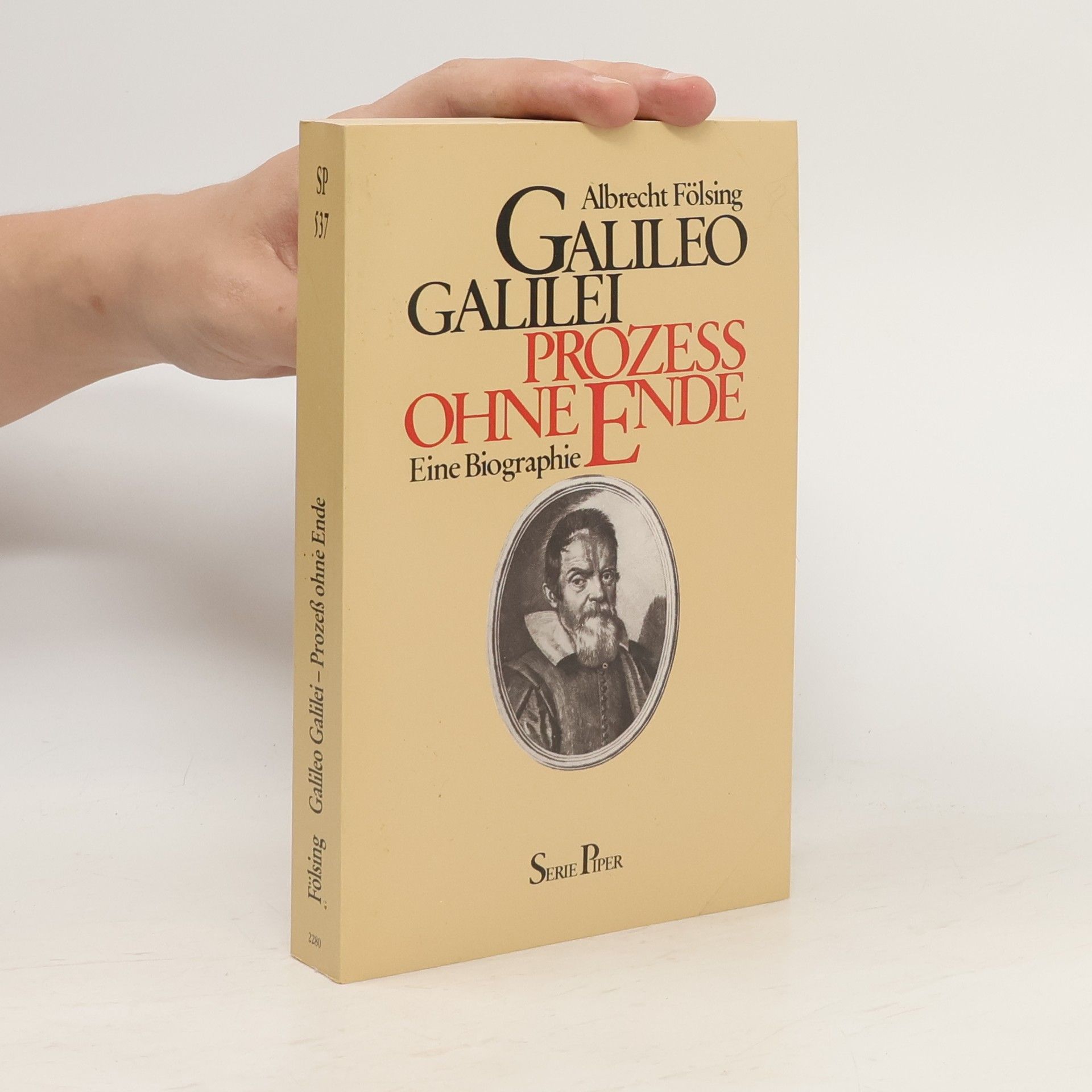 Albrecht Fölsing Galileo Galilei - Prozess ohne Ende