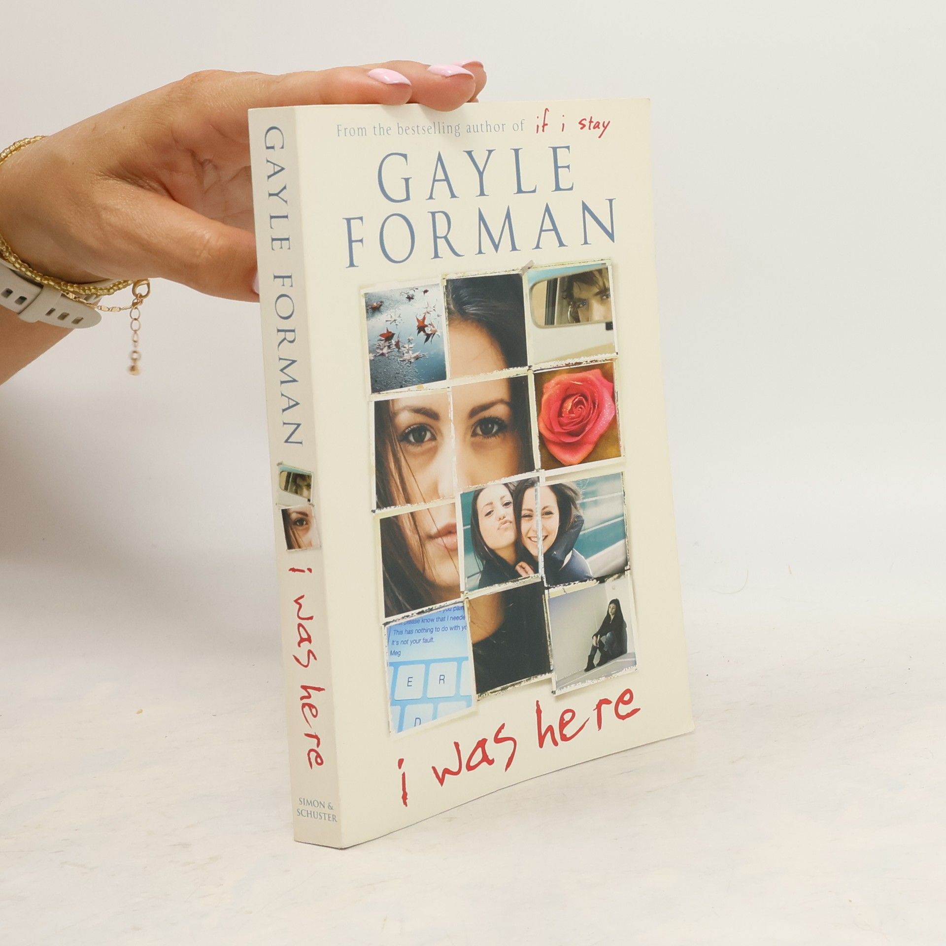 Gayle Forman I was here