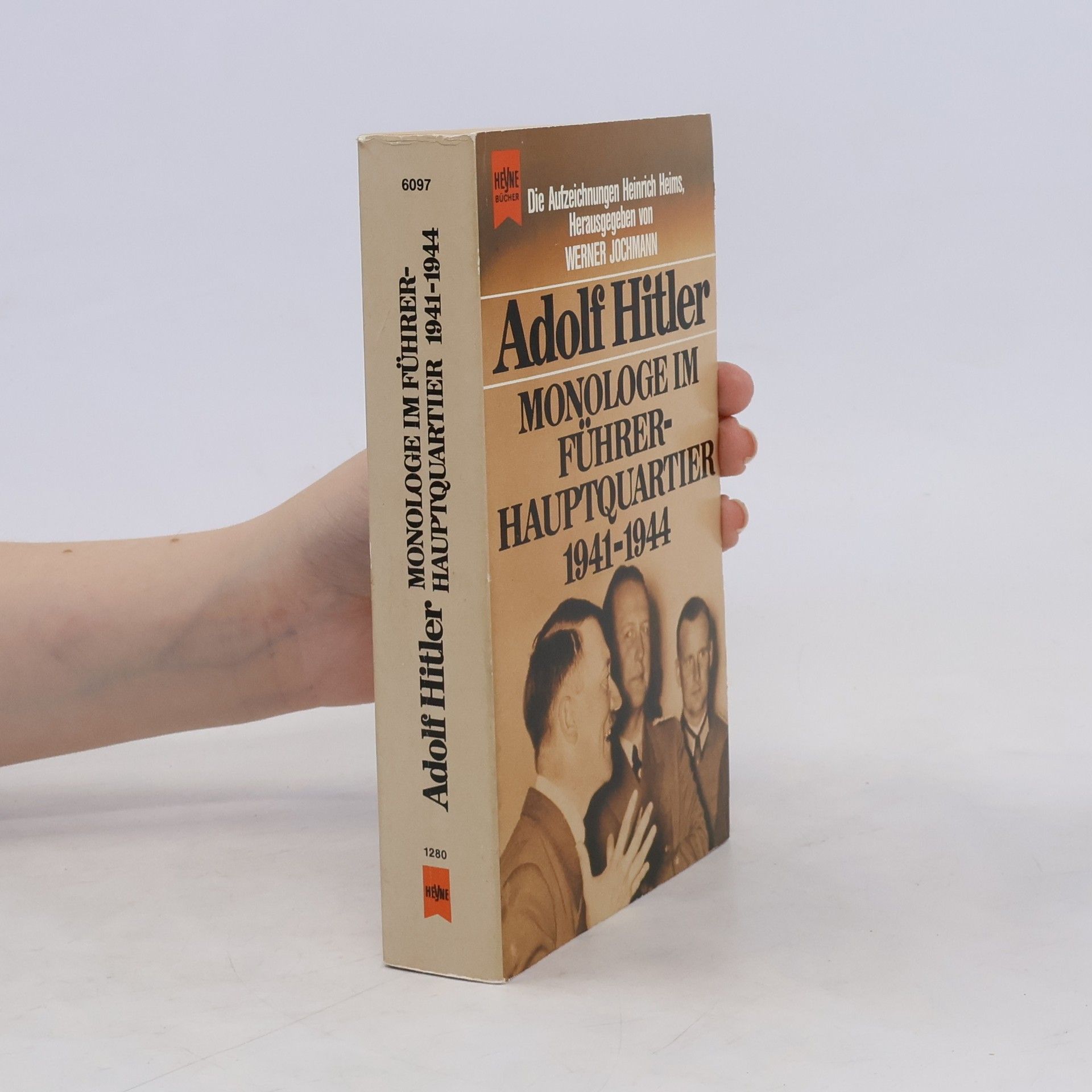 Adolf Hitler Monologe im Führerhauptquartier