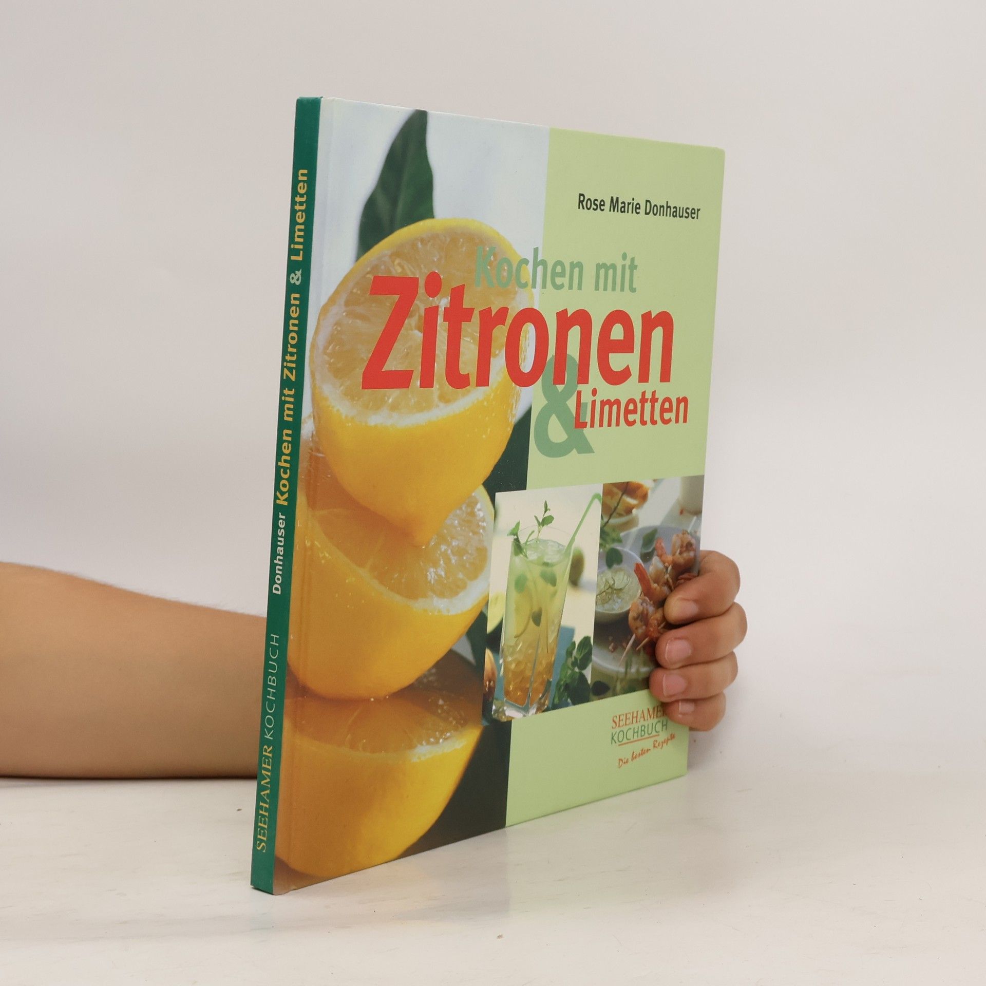 Rose Marie Donhauser Kochen mit Zitronen & Limetten