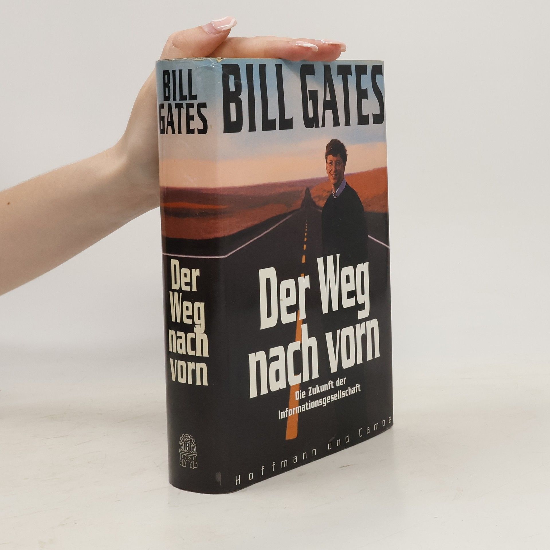 Bill Gates Der Weg nach vorn