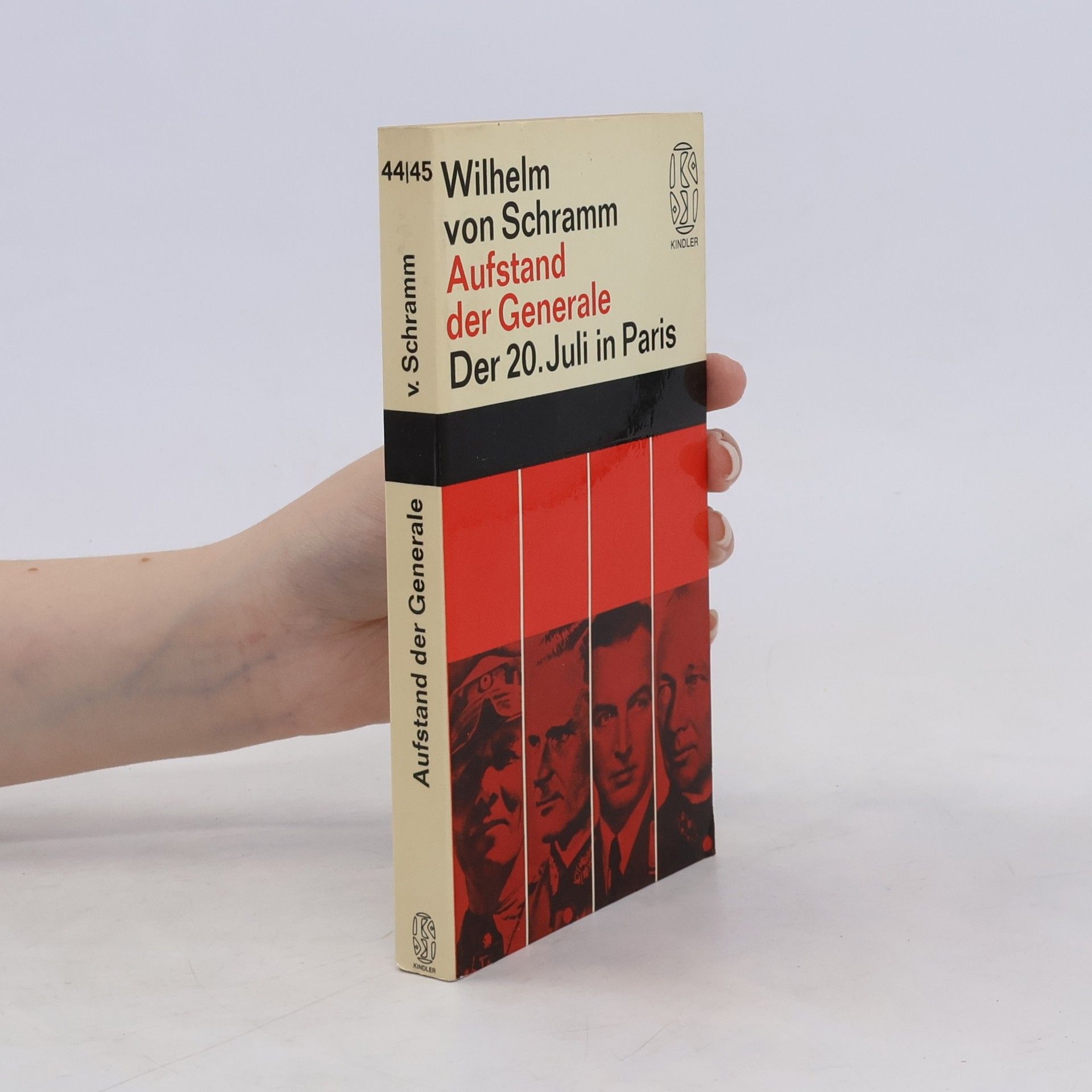 Wilhelm Ritter von Schramm Aufstand der Generale