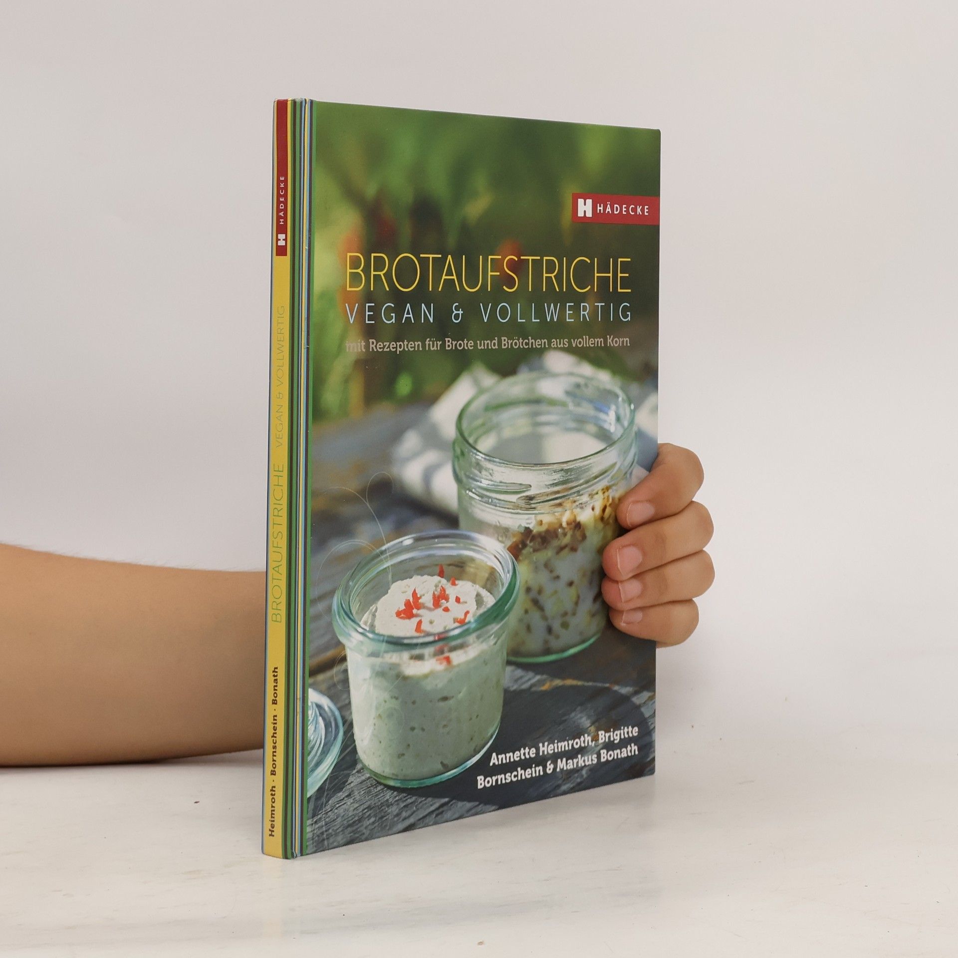 Annette Heimroth Brotaufstriche vegan & vollwertig