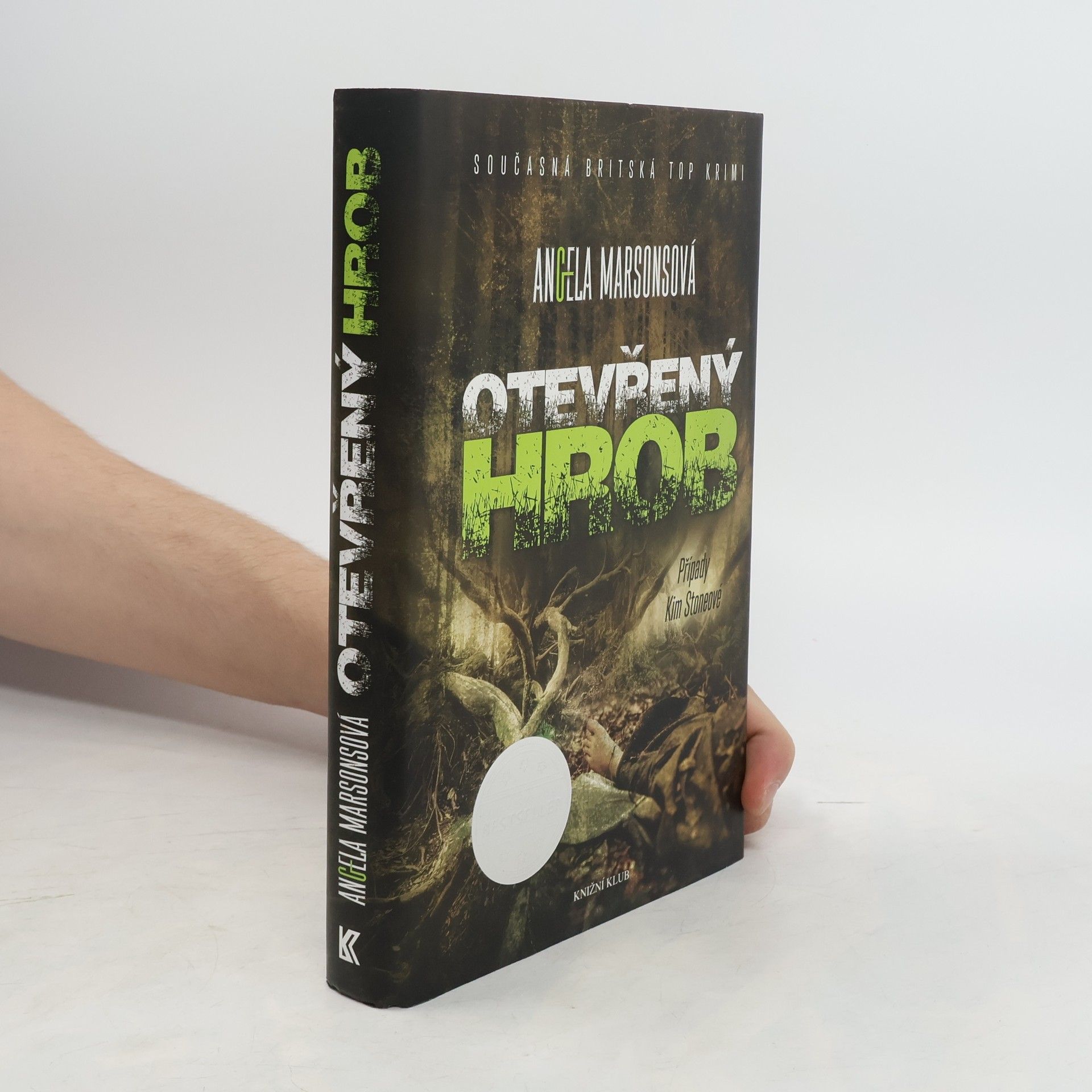 Angela Marsons Otevřený hrob