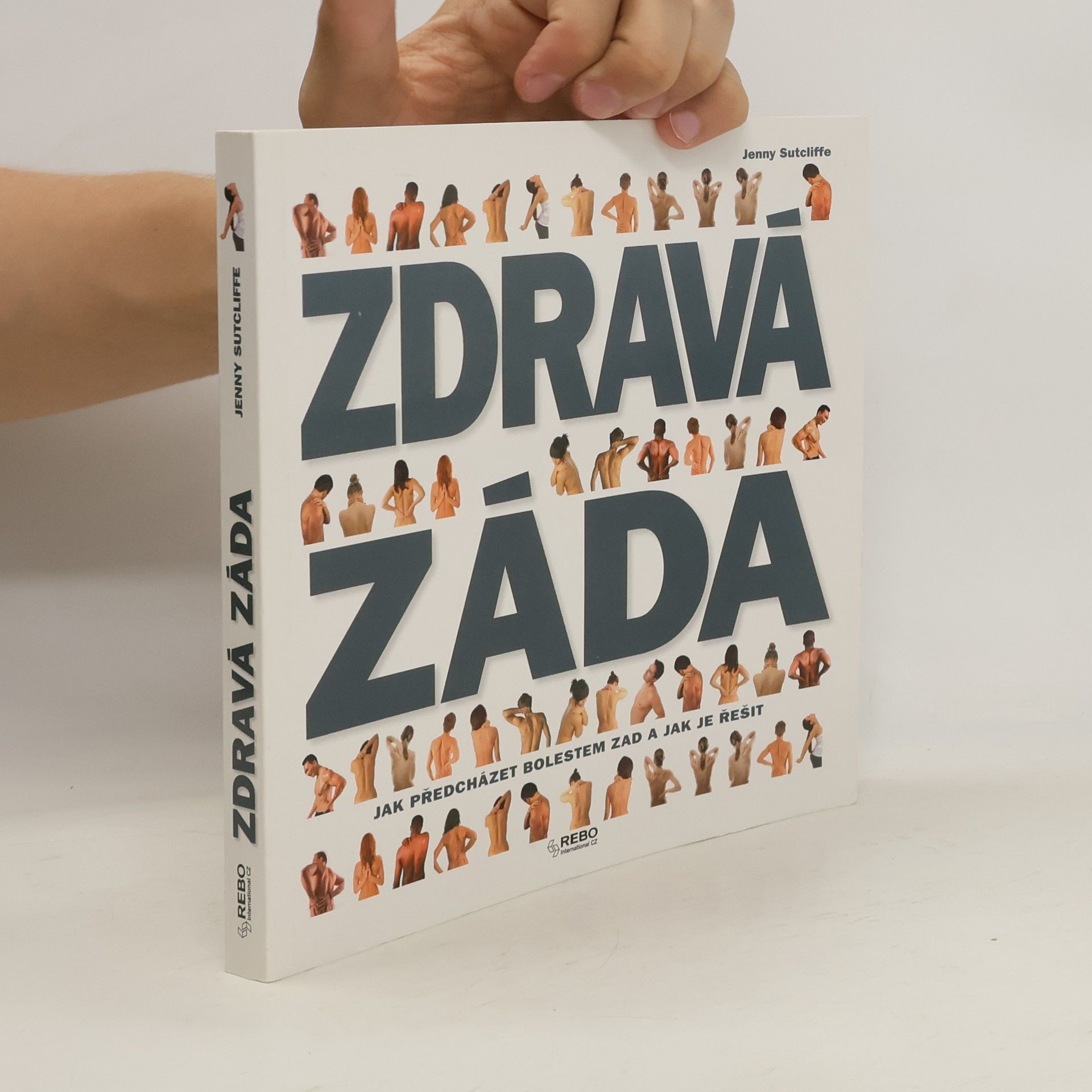 Jenny Sutcliffe Zdravá záda. Jak předcházet bolestem zad a jak je řešit