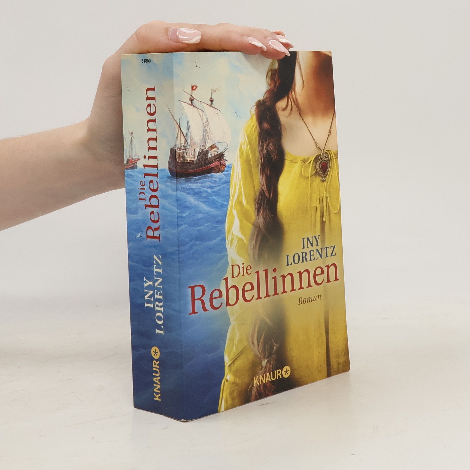 Iny Lorentz Die Rebellinnen
