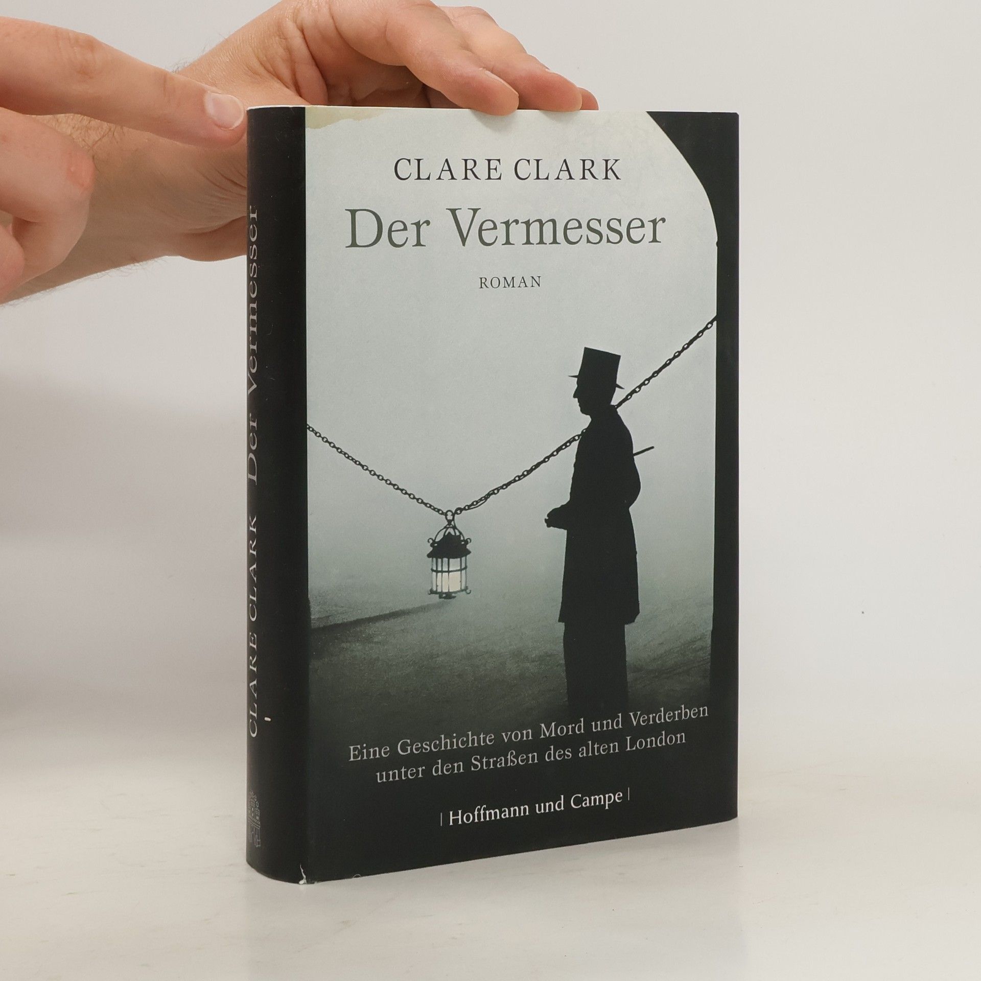 Clare Clark Der Vermesser