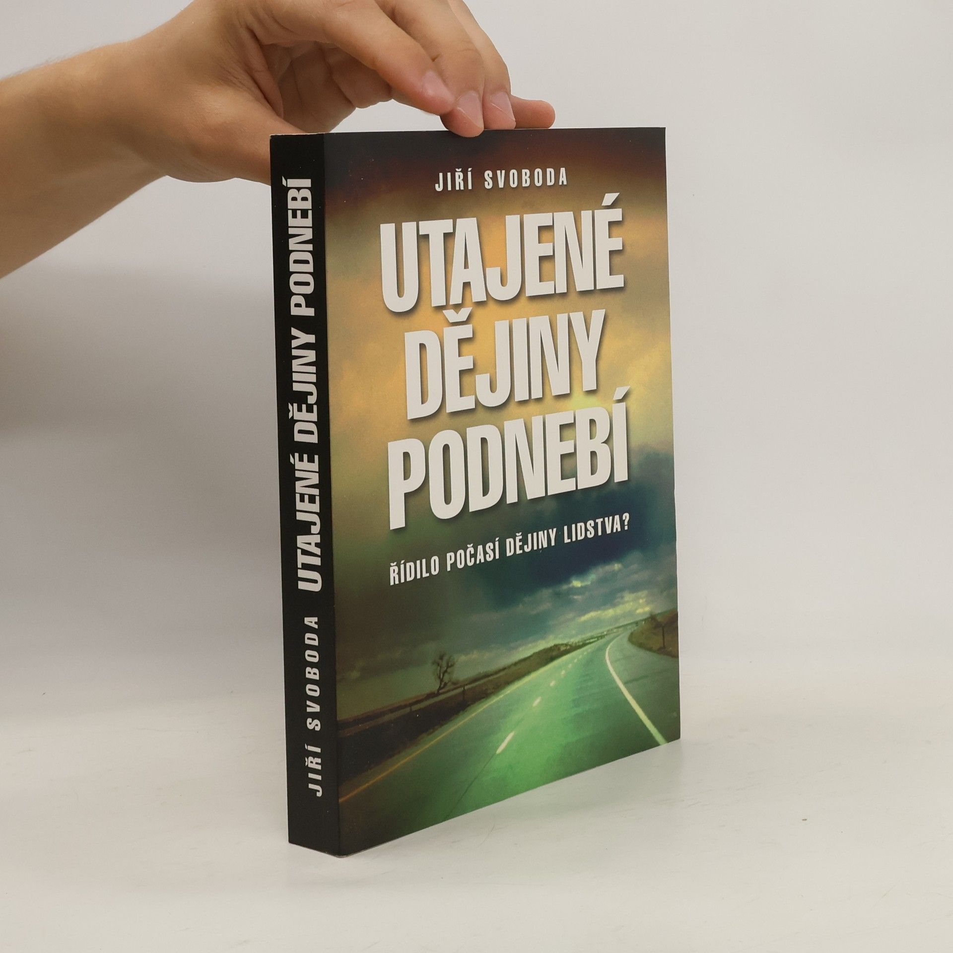 Jiří Svoboda Utajené dějiny podnebí