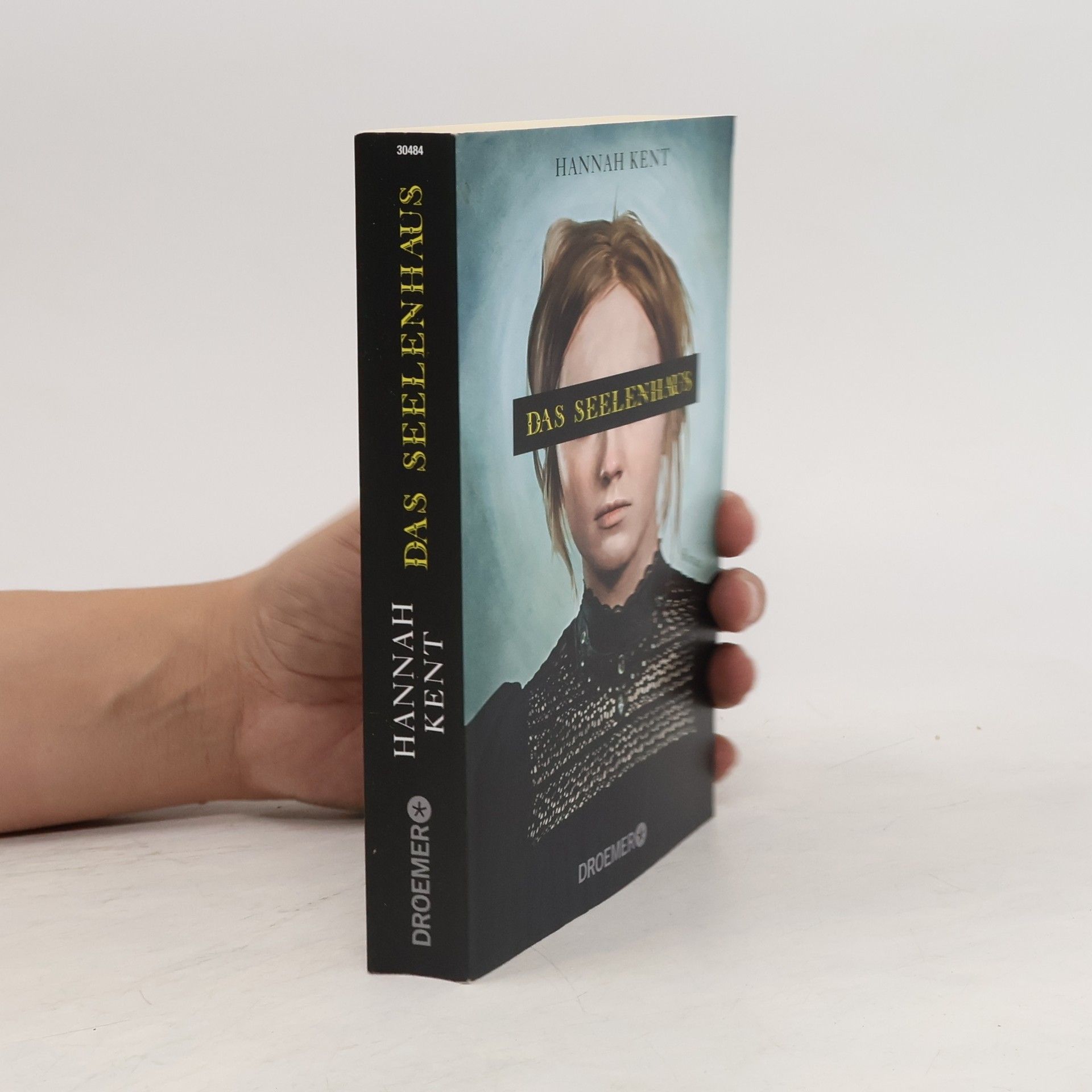 Hannah Kent Das Seelenhaus