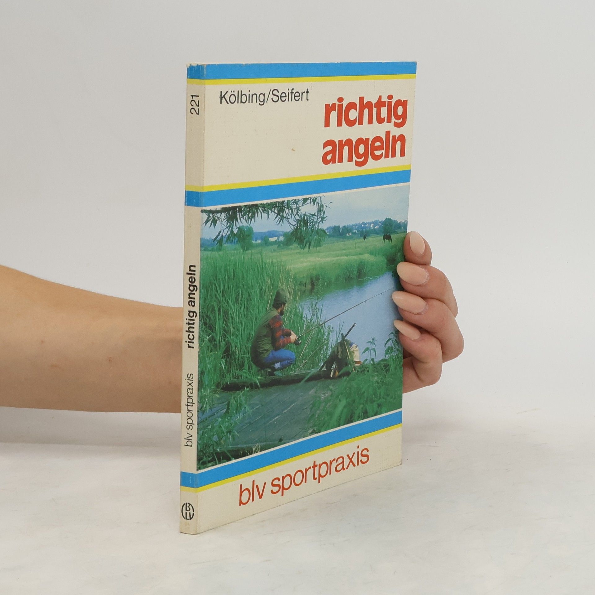 Alexander Kölbing Richtig angeln