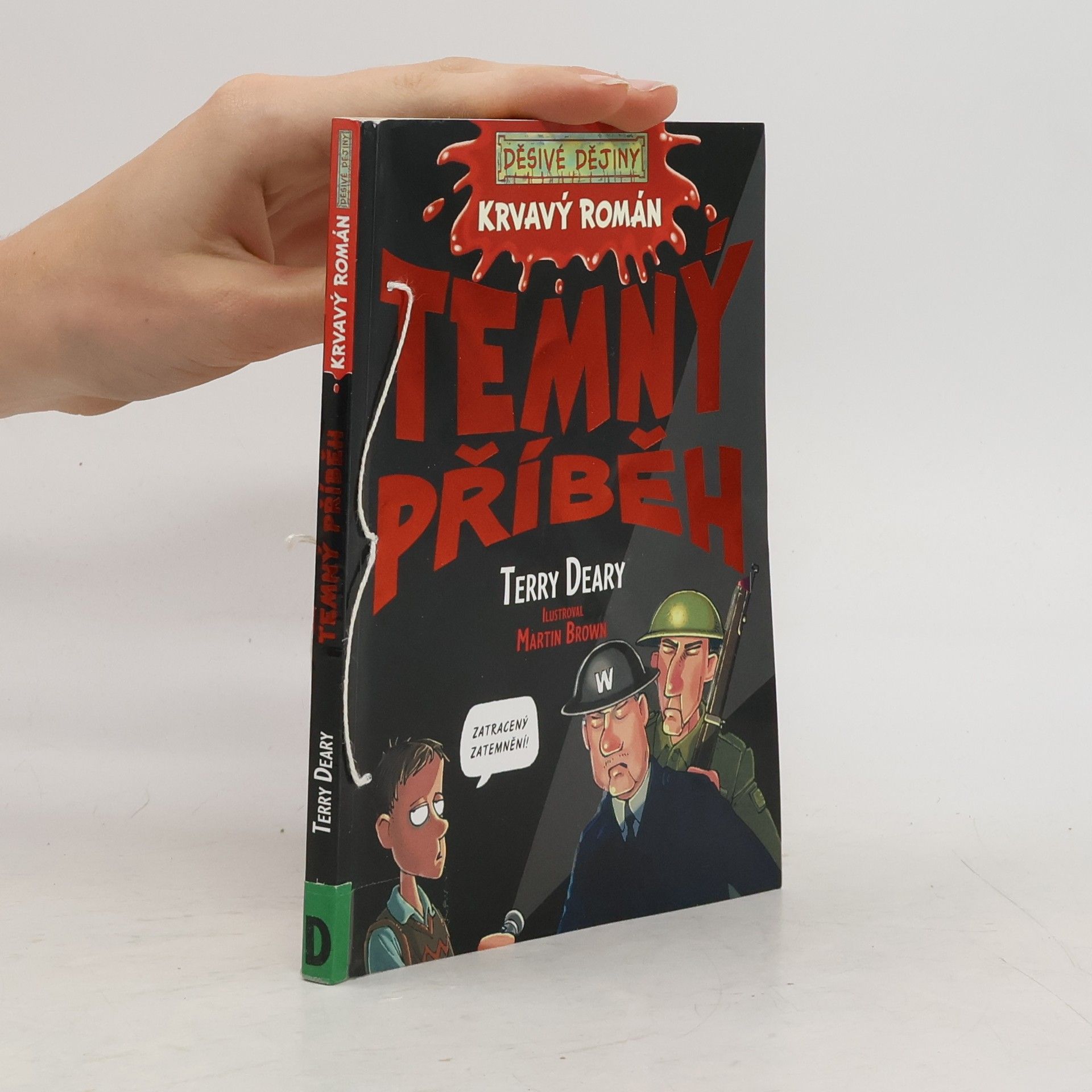 Terry Deary Temný příběh