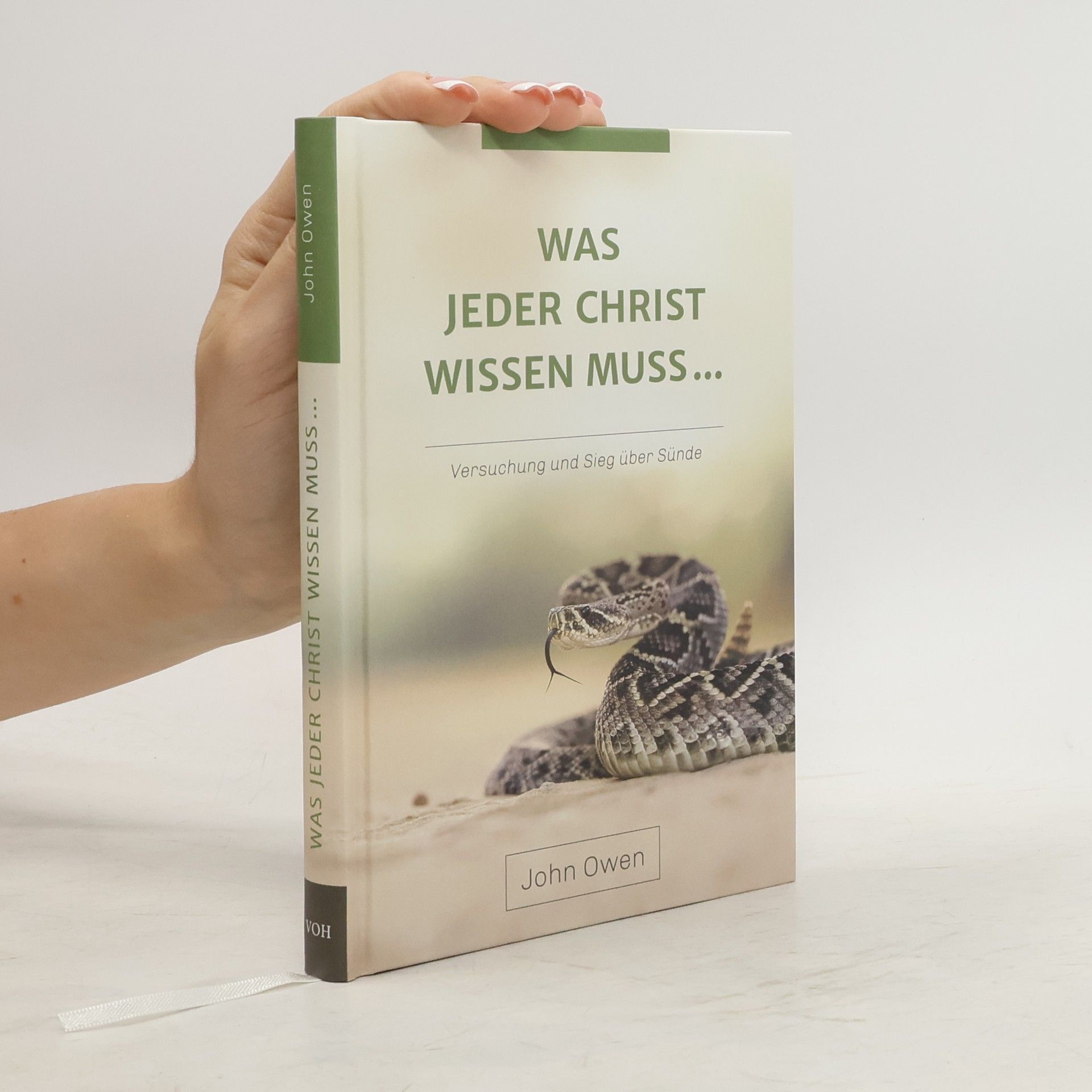 John Owen Was jeder Christ wissen muss ...