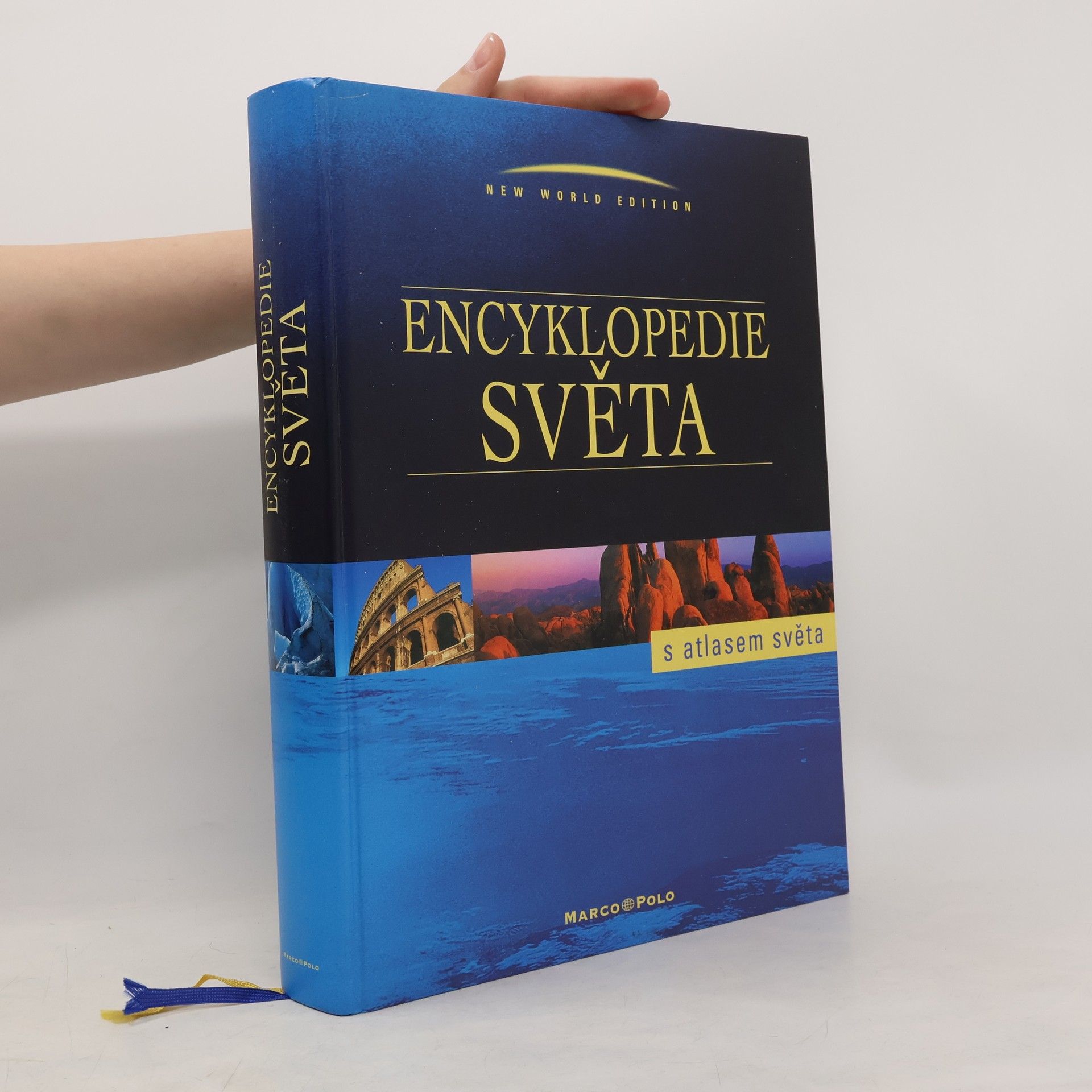 kolektiv Encyklopedie světa s atlasem světa