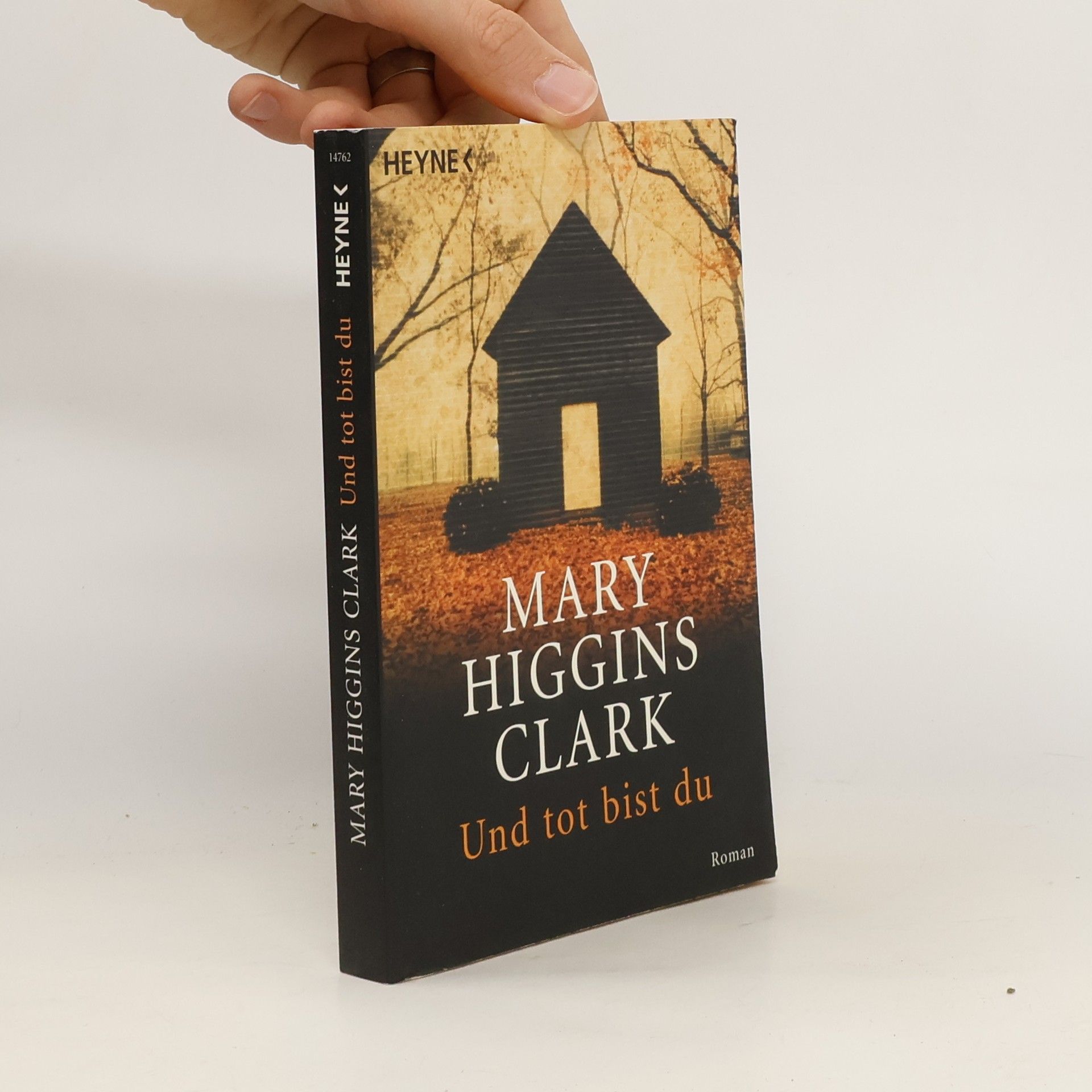 Mary Higgins Clark Und tot bist du