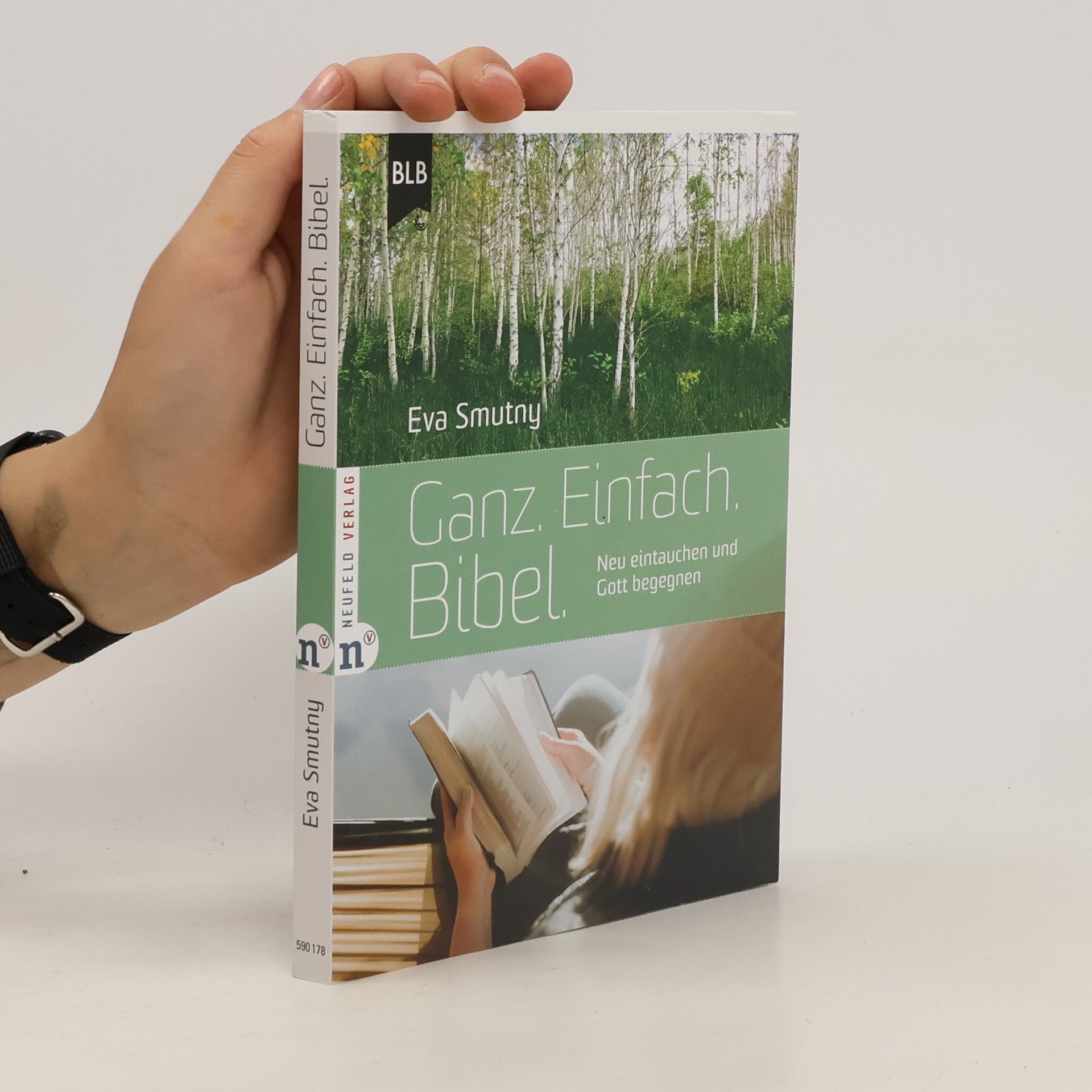 Eva Smutny Ganz. Einfach. Bibel.