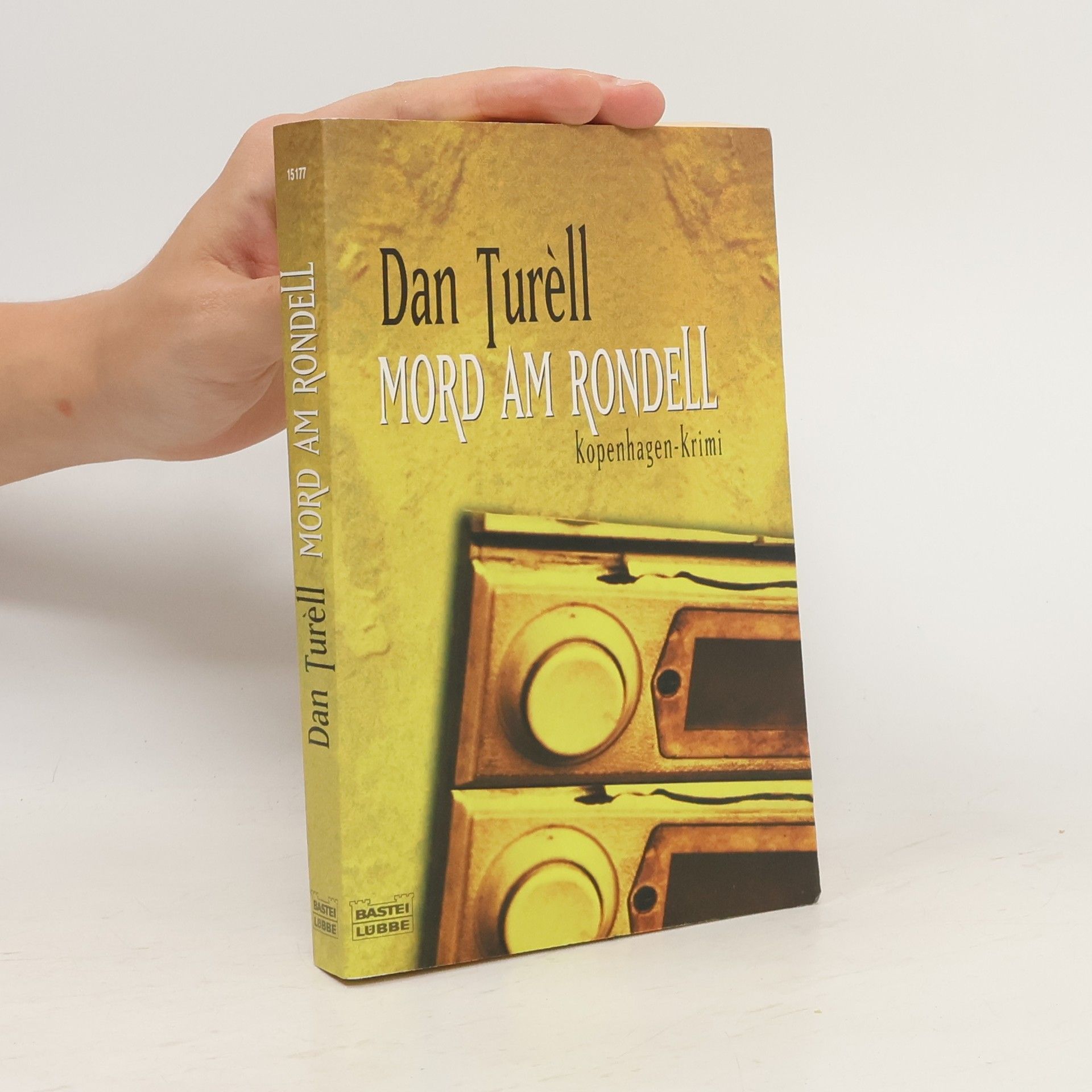 Dan Turell Mord am Rondell