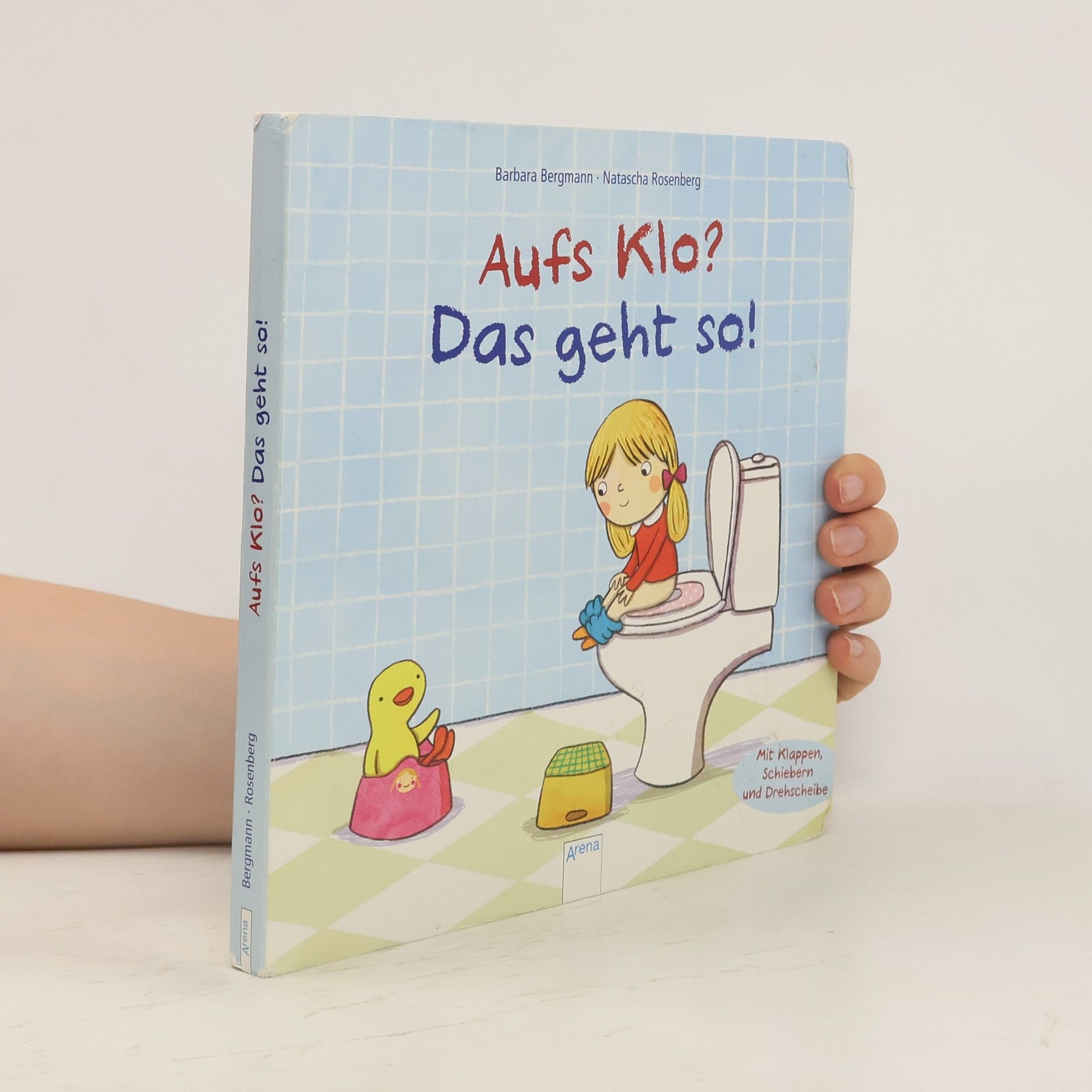 Barbara Bergmann-Krauss Aufs Klo? Das geht so!