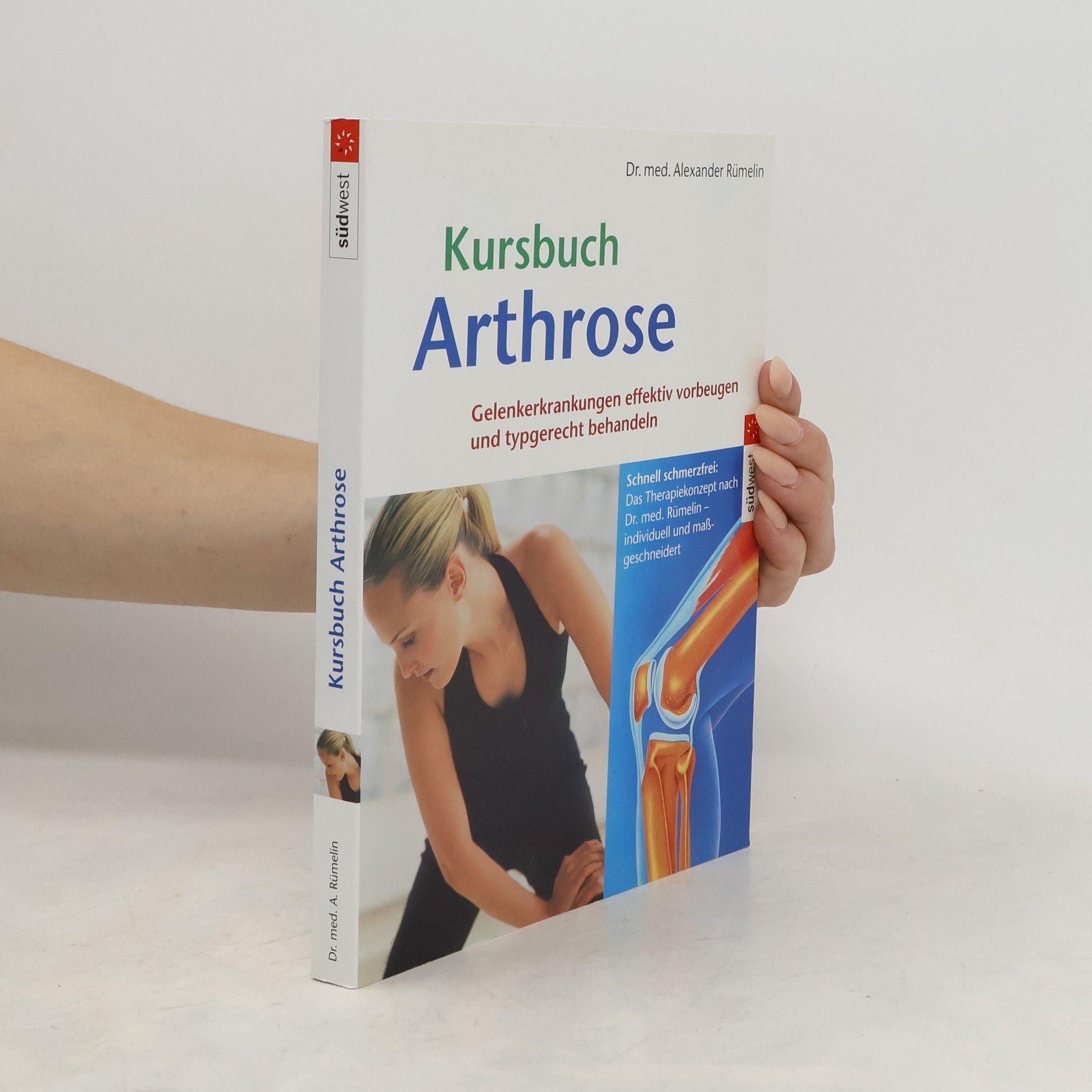 Alexander Rümelin Kursbuch Arthrose
