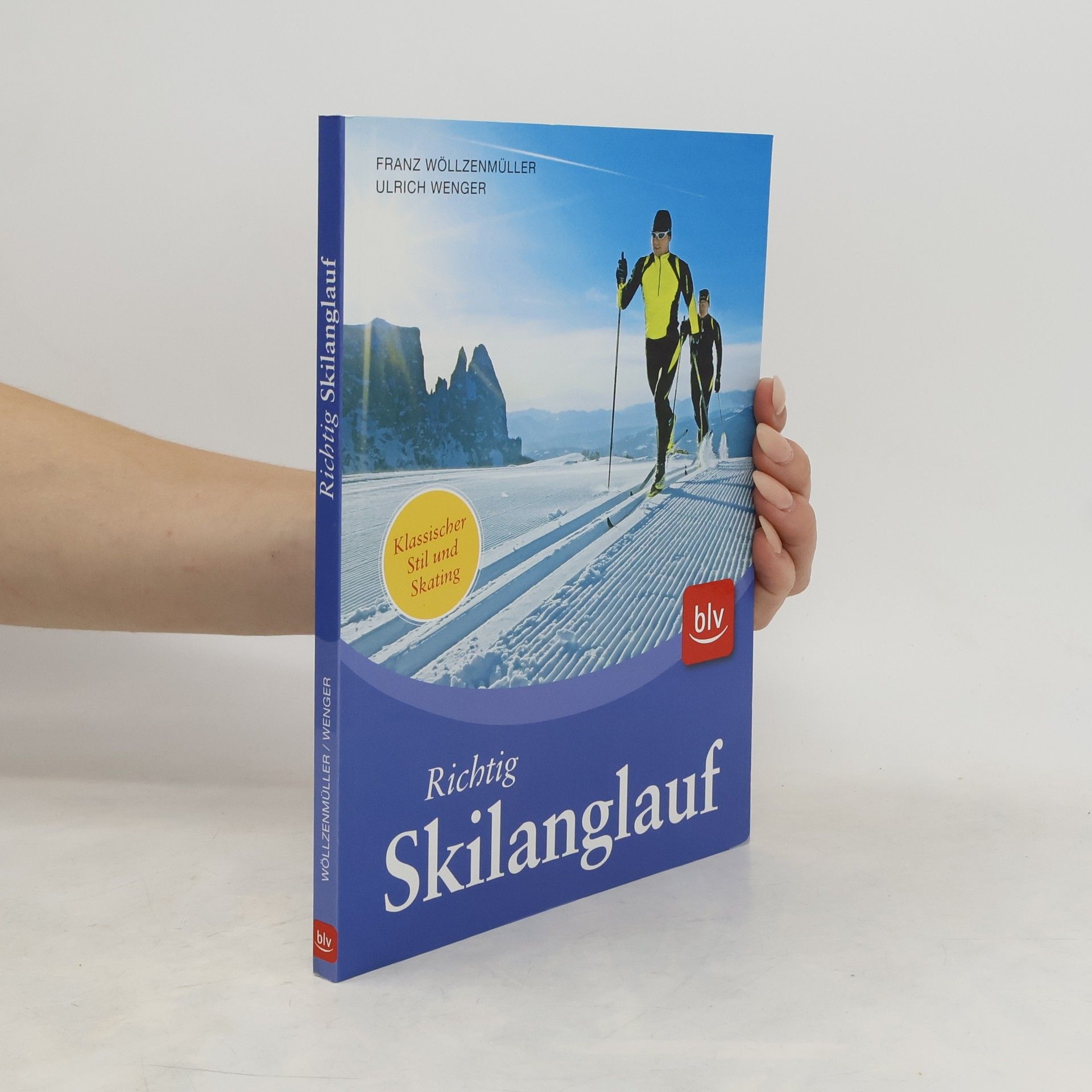 Franz Wöllzenmüller Richtig Skilanglauf
