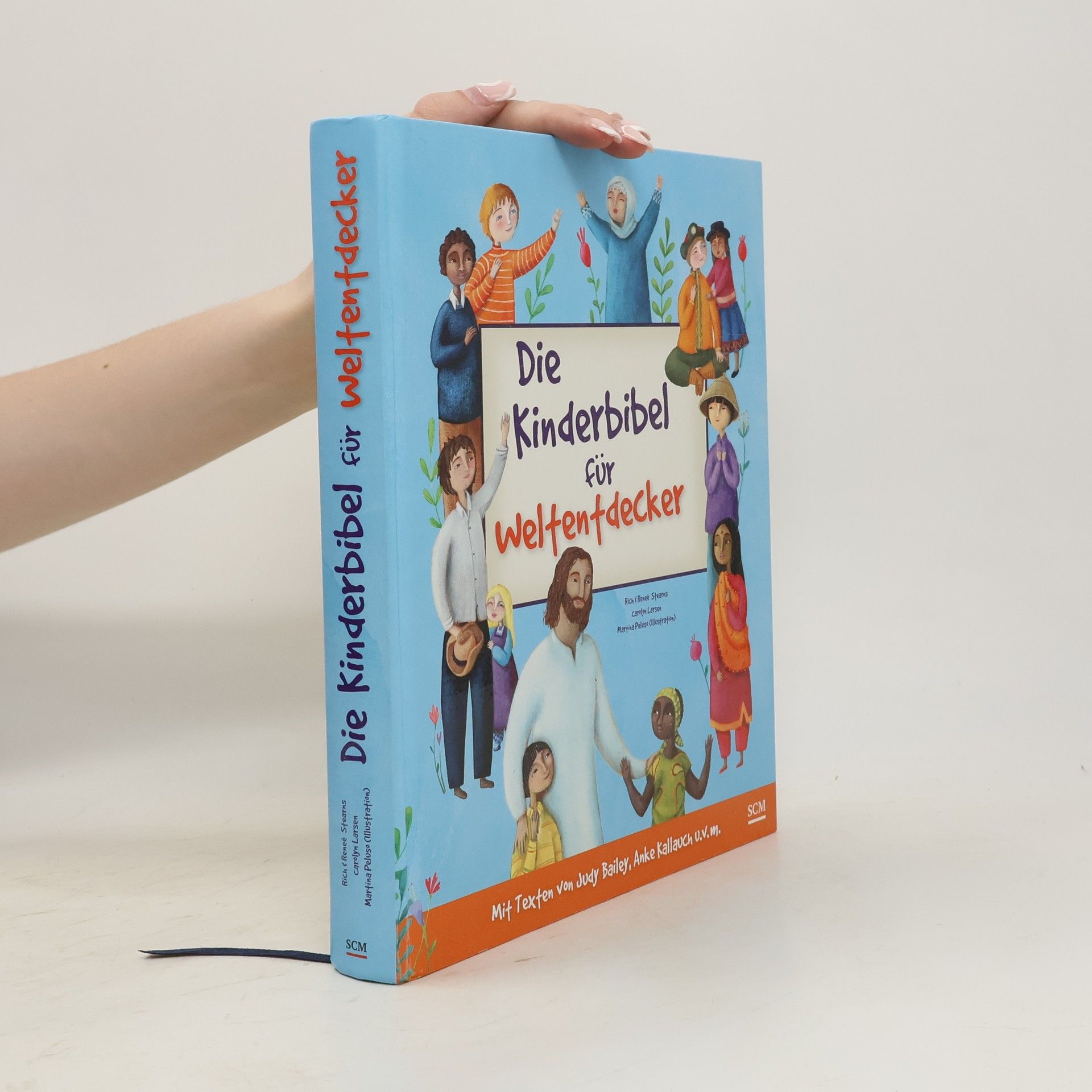 Richard Stearns Die Kinderbibel für Weltentdecker