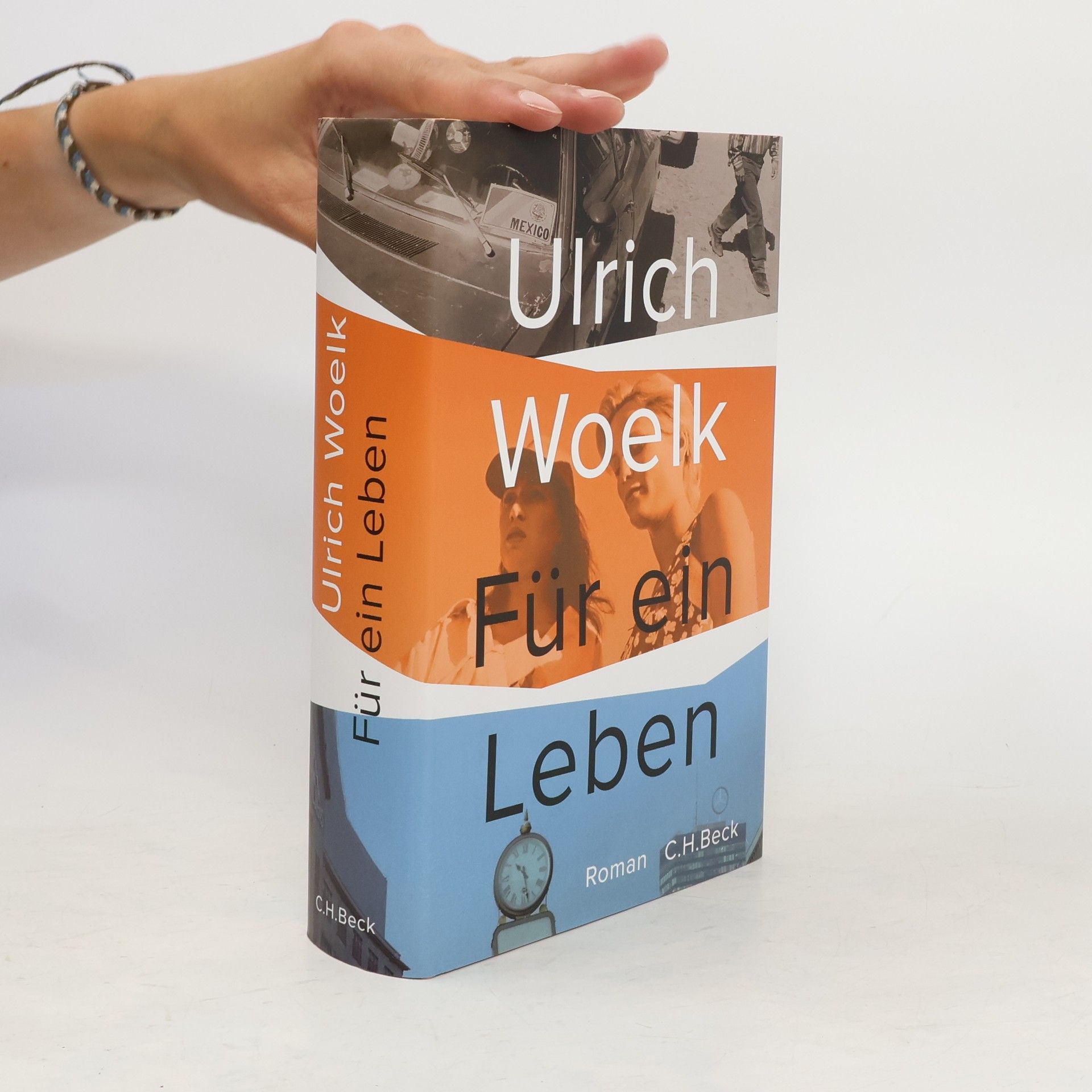 Ulrich Woelk Für ein Leben