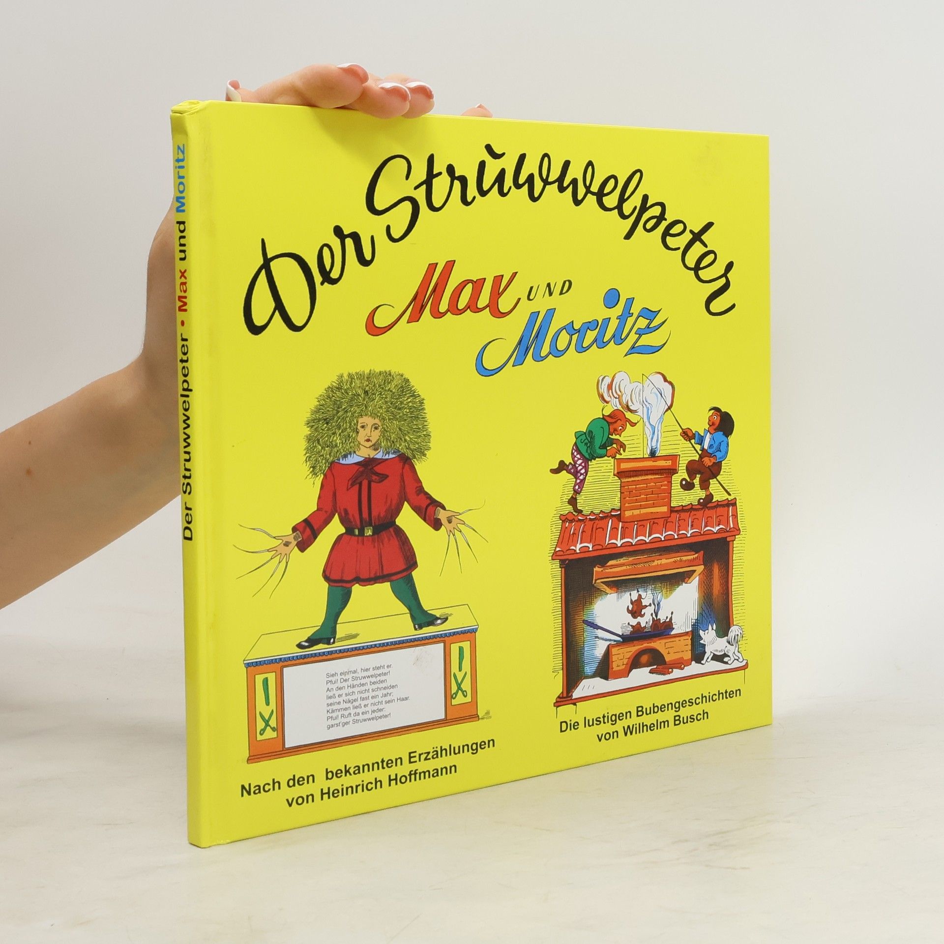 Heinrich Hoffmann Der Strüwwelpeter: Max und Moritz