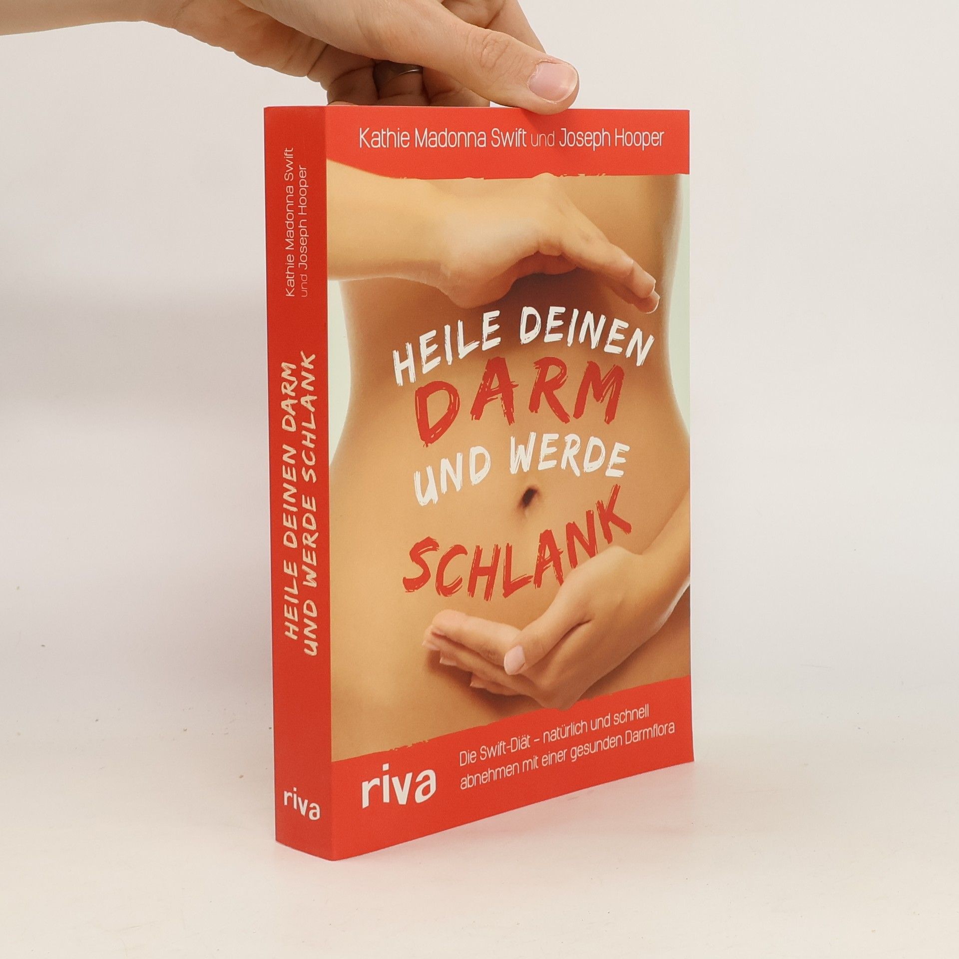 Kathie Madonna Swift Heile deinen Darm und werde schlank