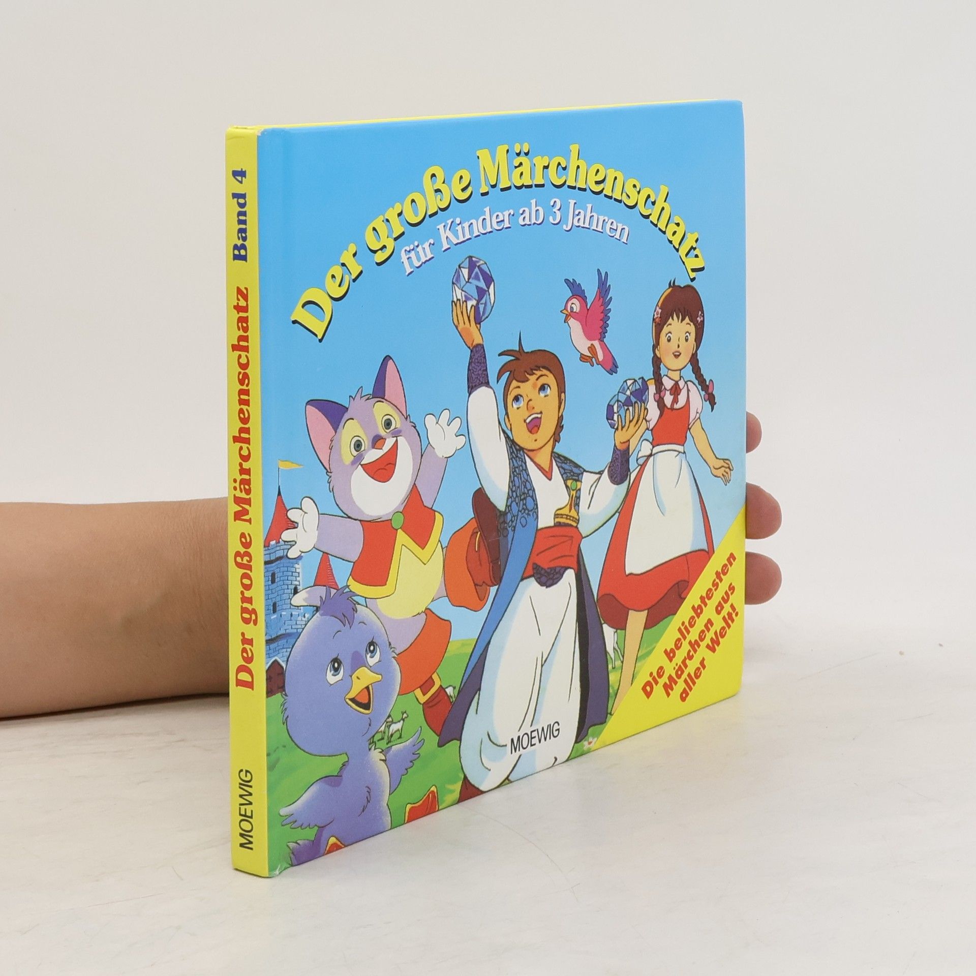 kolektiv Der große Märchenschatz 4. Für Kinder ab 3 Jahren