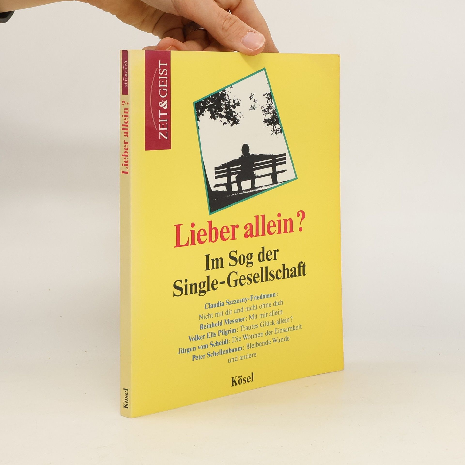 Claudia Szczesny-Friedmann Lieber allein?