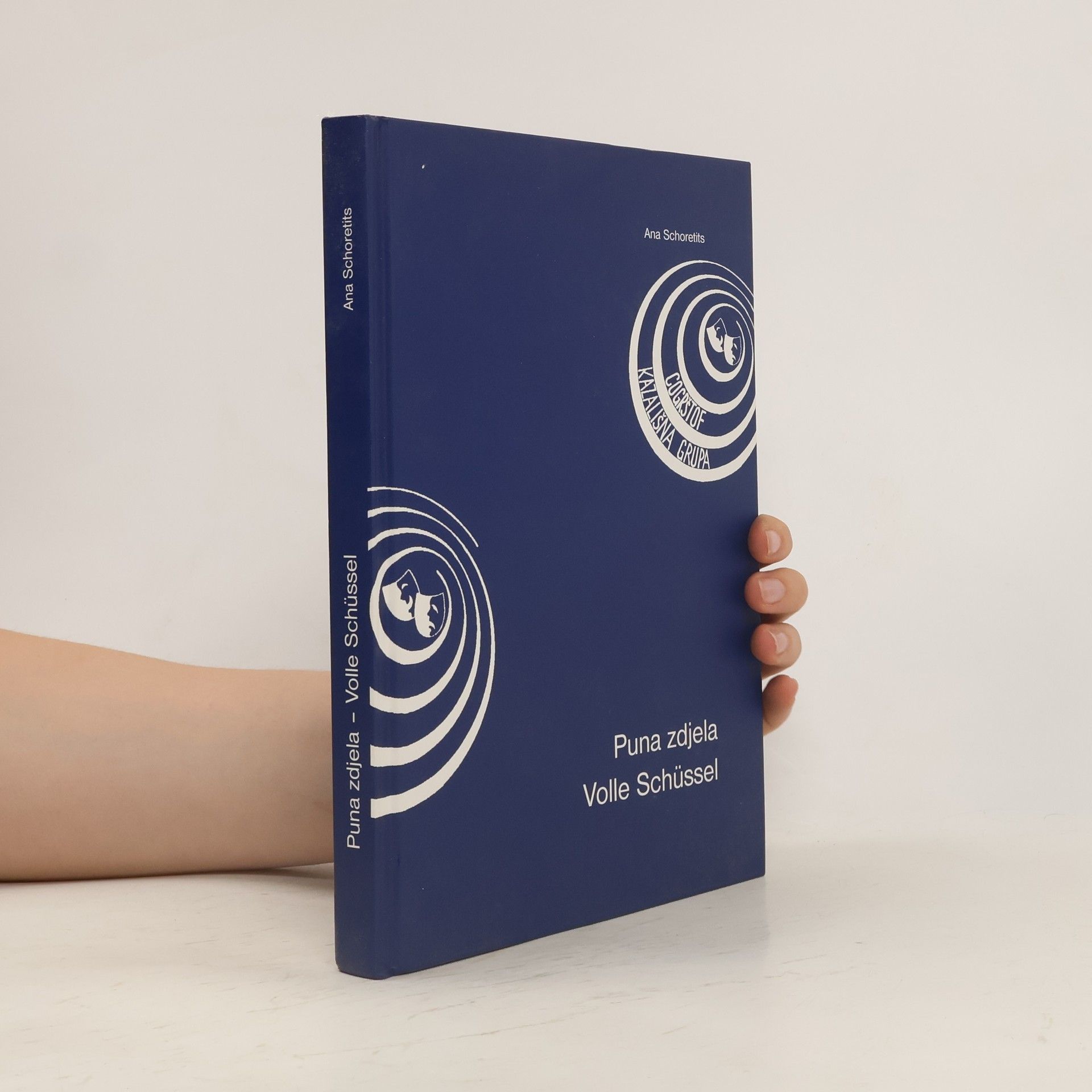 Ana Schoretits Puna zdjela – Volle Schüssel