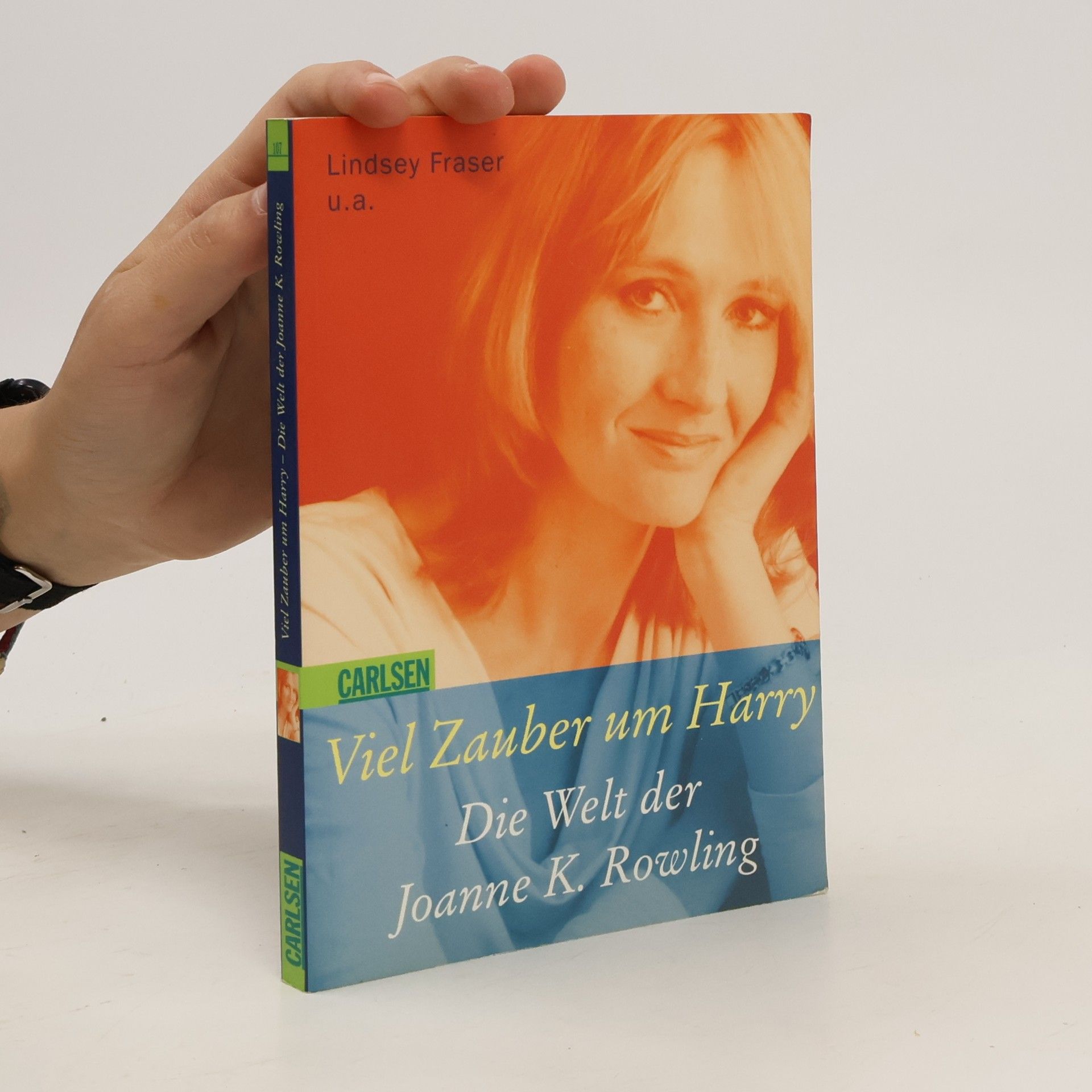 Lindsey Fraser Viel Zauber um Harry. Die Welt der Joanne K. Rowling